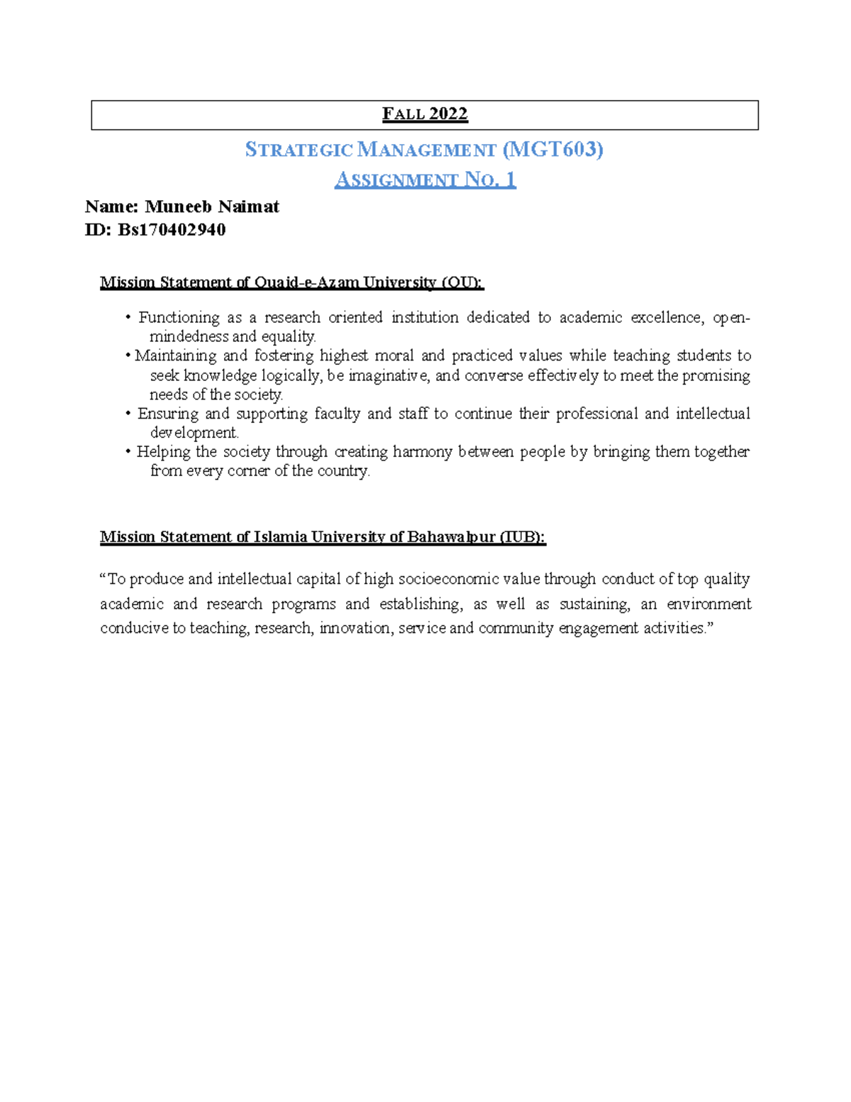 Mgt603 1 Assignment Strategic Management Mgt603 Assignment No 1 Name Muneeb Naimat Id Mgt603 1 Assignment Strategic Management Mgt603 Assignment No 1 Name Muneeb Naimat Id