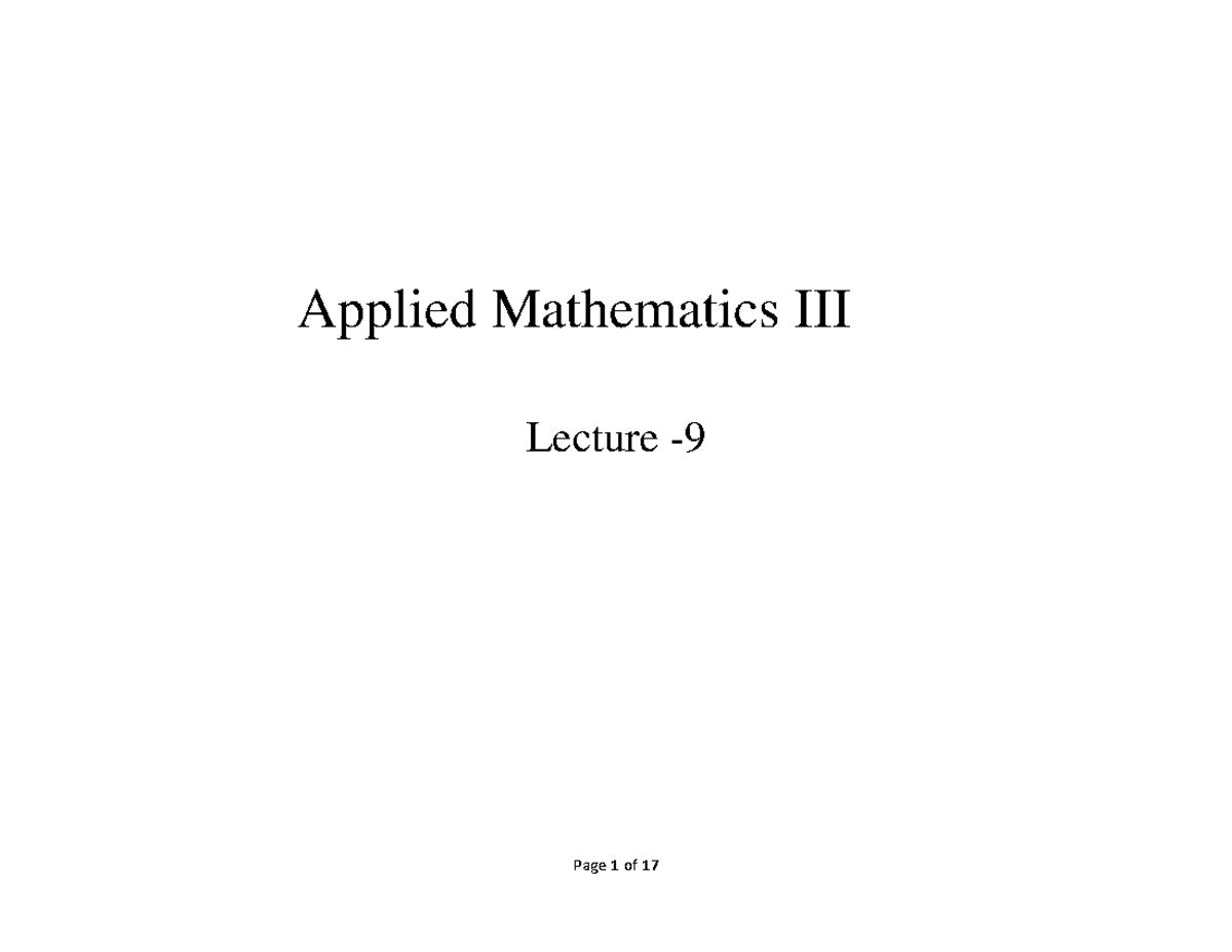 Lec9 - details - Applied Mathematics III Lecture - APPLICATIONS OF ...