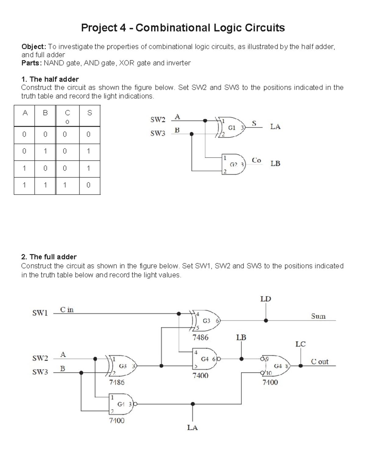 Project 4 - Project 4 - Combinational Logic Circuits Object: To ...