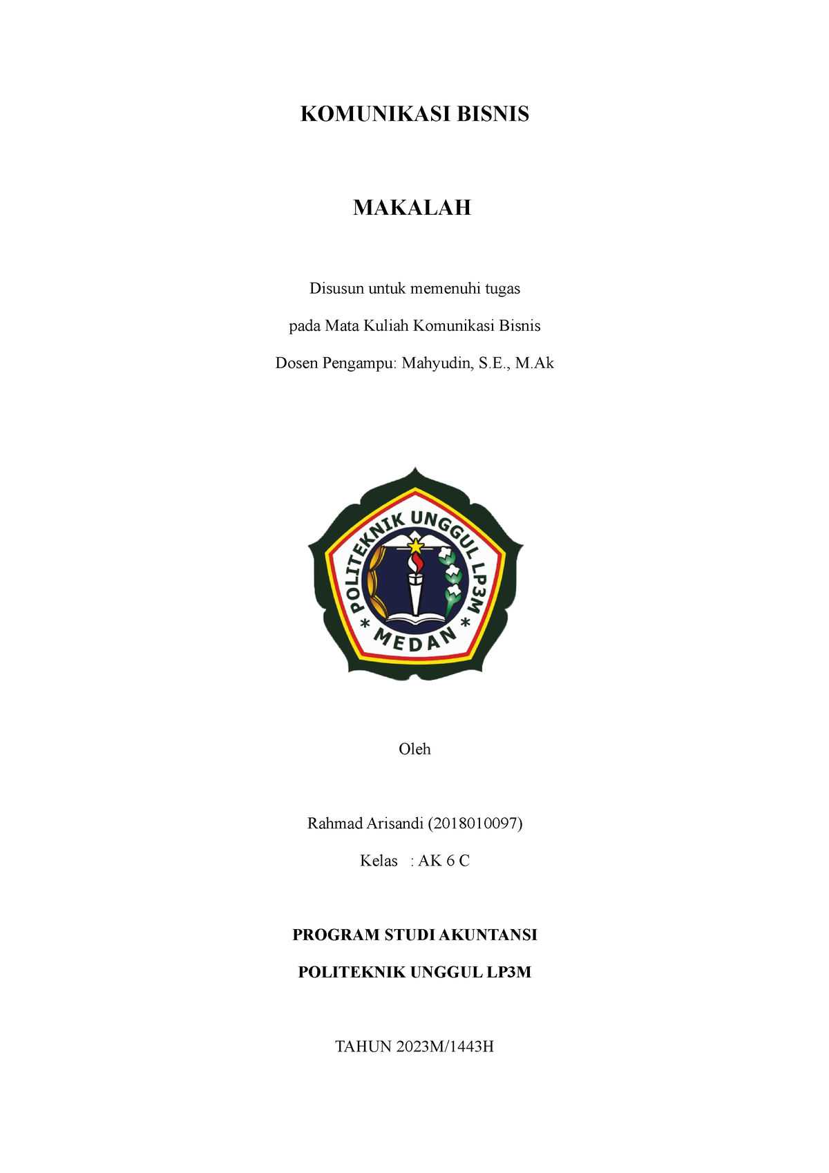 Komunikasi Bisnis - KOMUNIKASI BISNIS MAKALAH Disusun Untuk Memenuhi ...