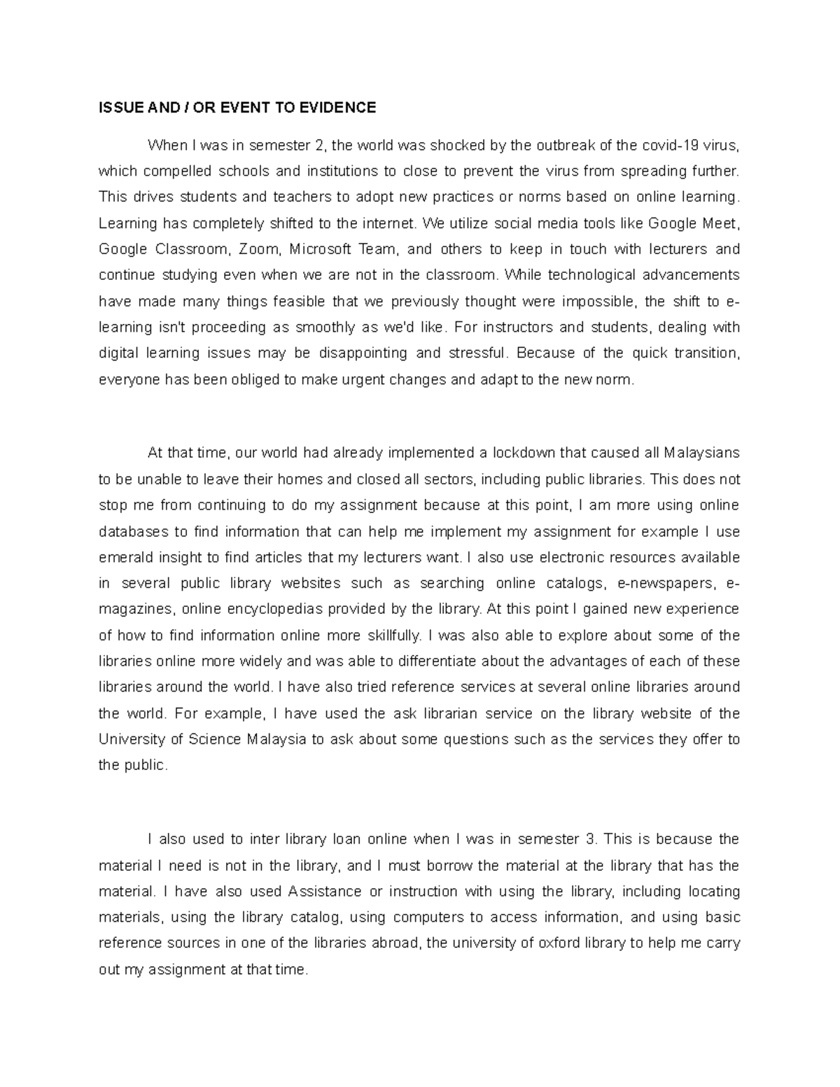 Issue yang dihadapi oleh student - ISSUE AND / OR EVENT TO EVIDENCE ...