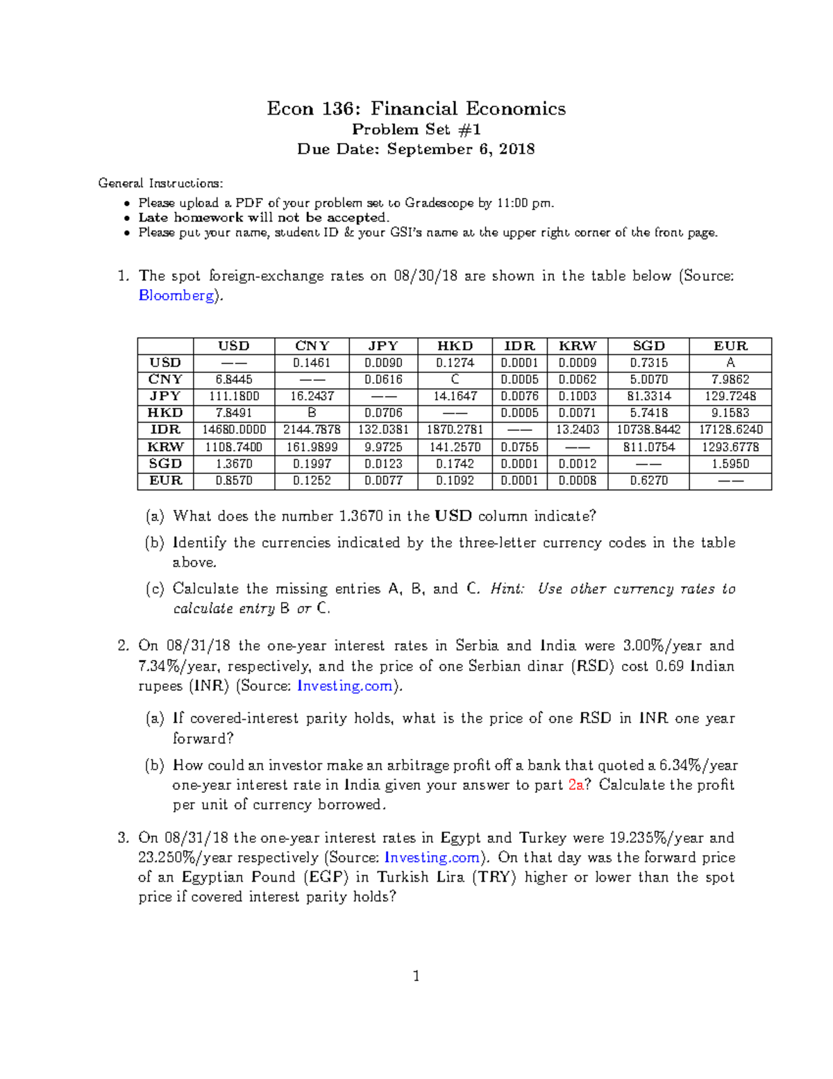 Problem Set 1 Fall 2018 - Econ 136: Financial Economics Problem Set Due ...