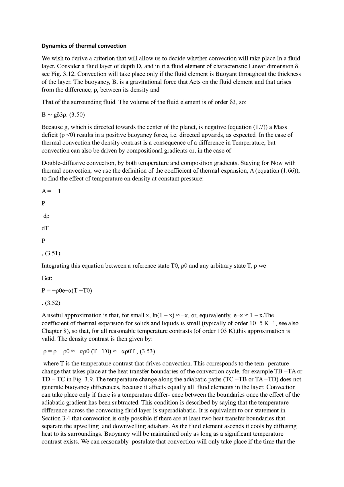 Dynamics of thermal convection - Consider a fluid layer of depth D, and ...