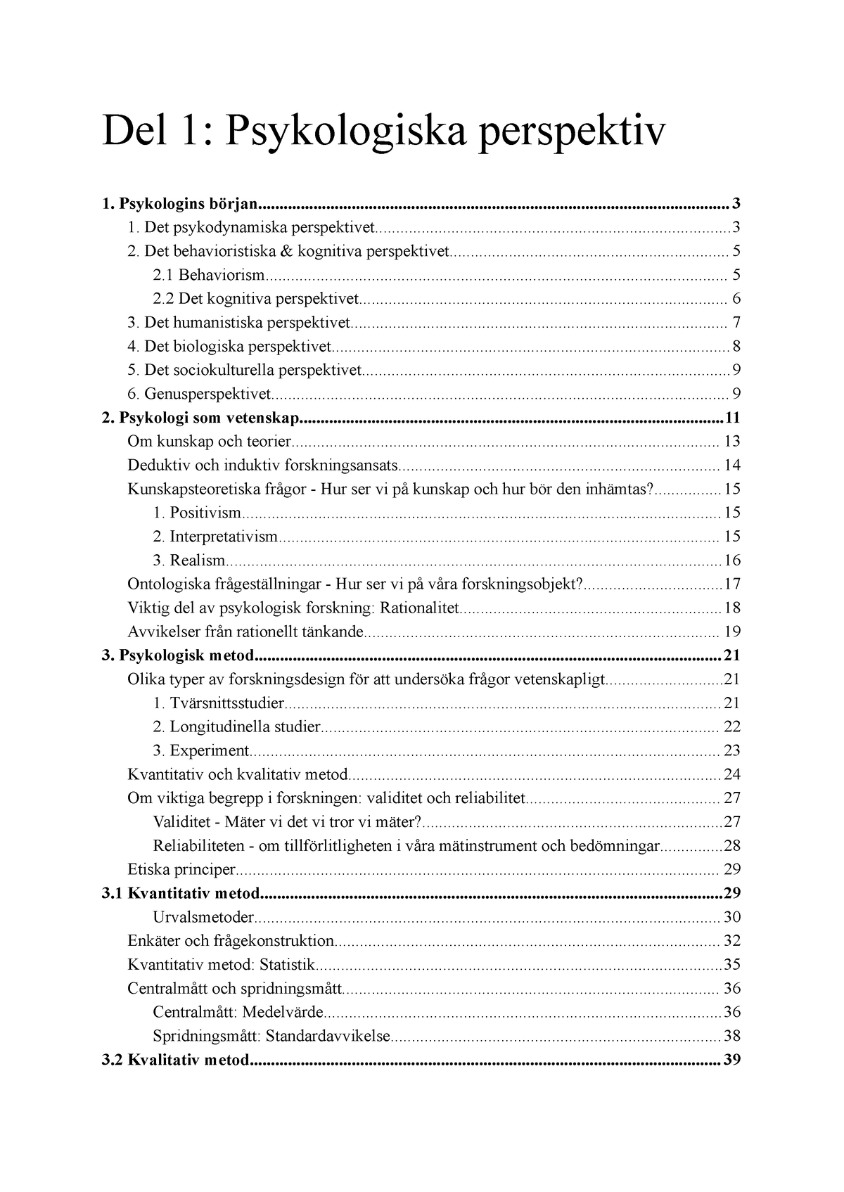 Delmoment 1 Introduktion - Del 1: Psykologiska Perspektiv Psykologins ...