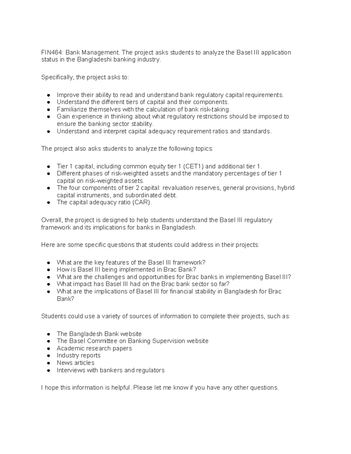 FOR Brac Bank - Assignment - FIN464: Bank Management. The project asks ...