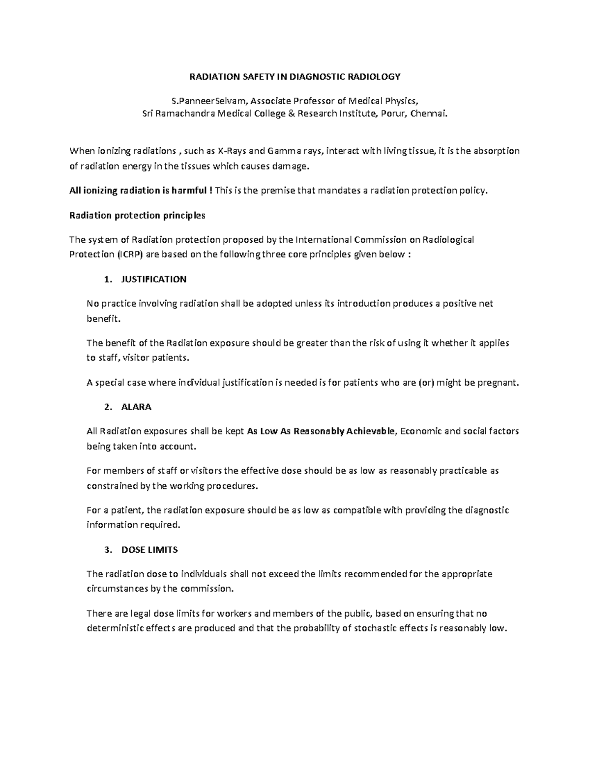 Radiation safety in diagnostic radiology RADIATION SAFETY IN