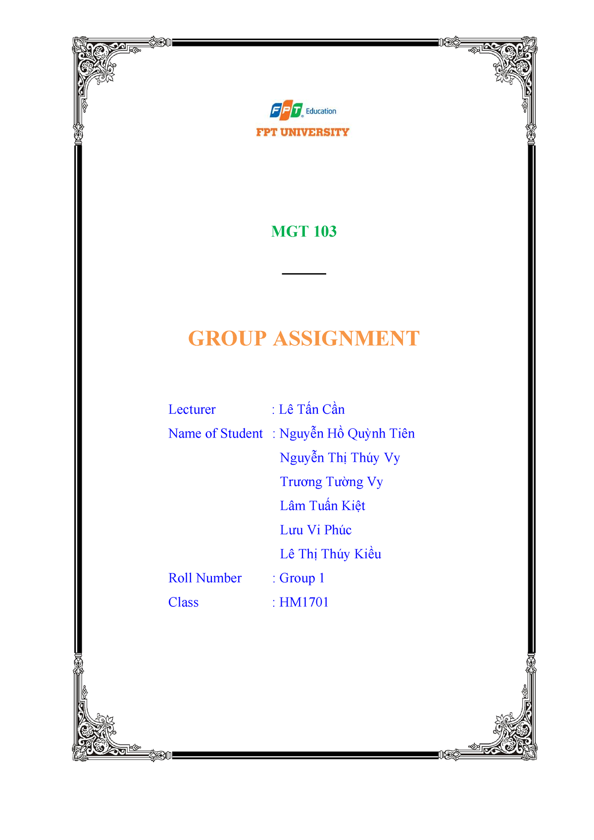 MGT103 HM1701 Group Assignment Group 1 - MGT 103 ____ GROUP ASSIGNMENT ...