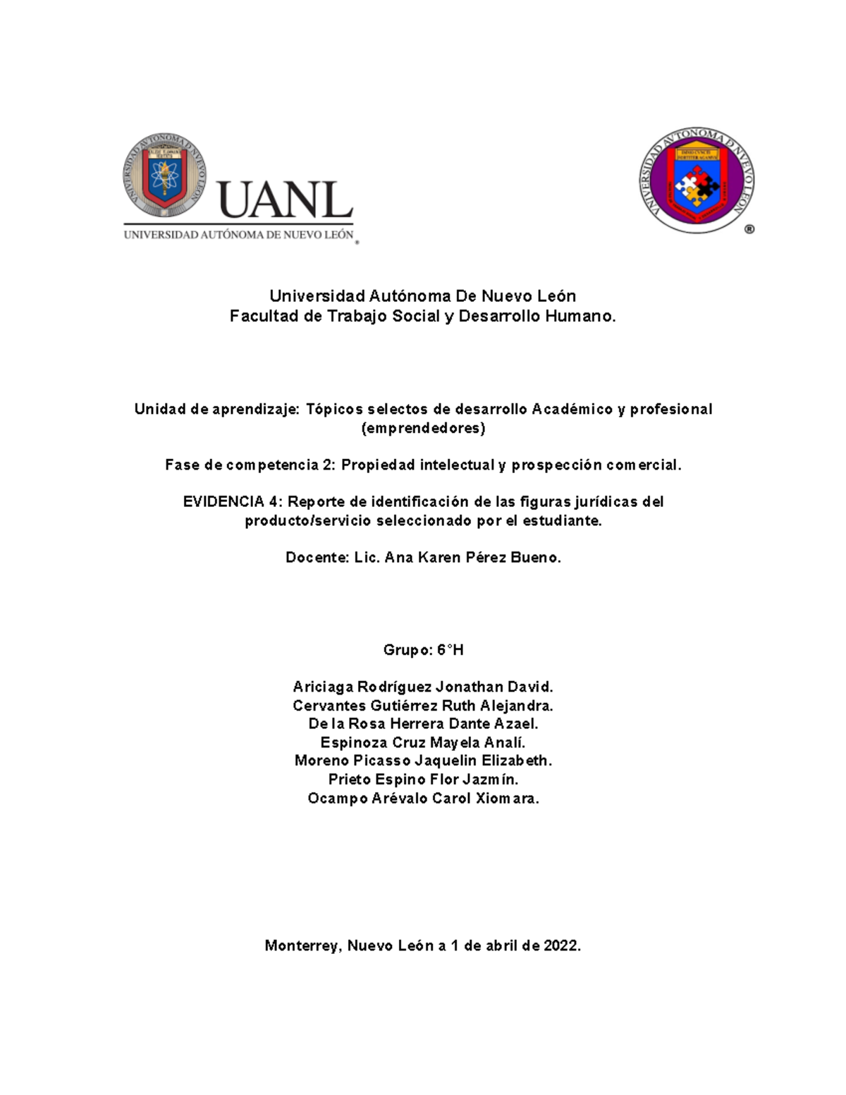 Evidencia 4 - Universidad Autónoma De Nuevo León Facultad de Trabajo ...