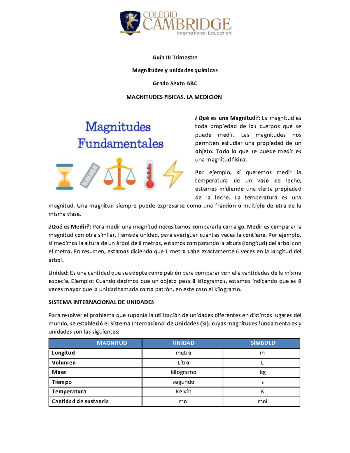 Tarea Fisica Guía Iii Trimestre Magnitudes Y Unidades Químicas Grado Sexto Abc Magnitudes