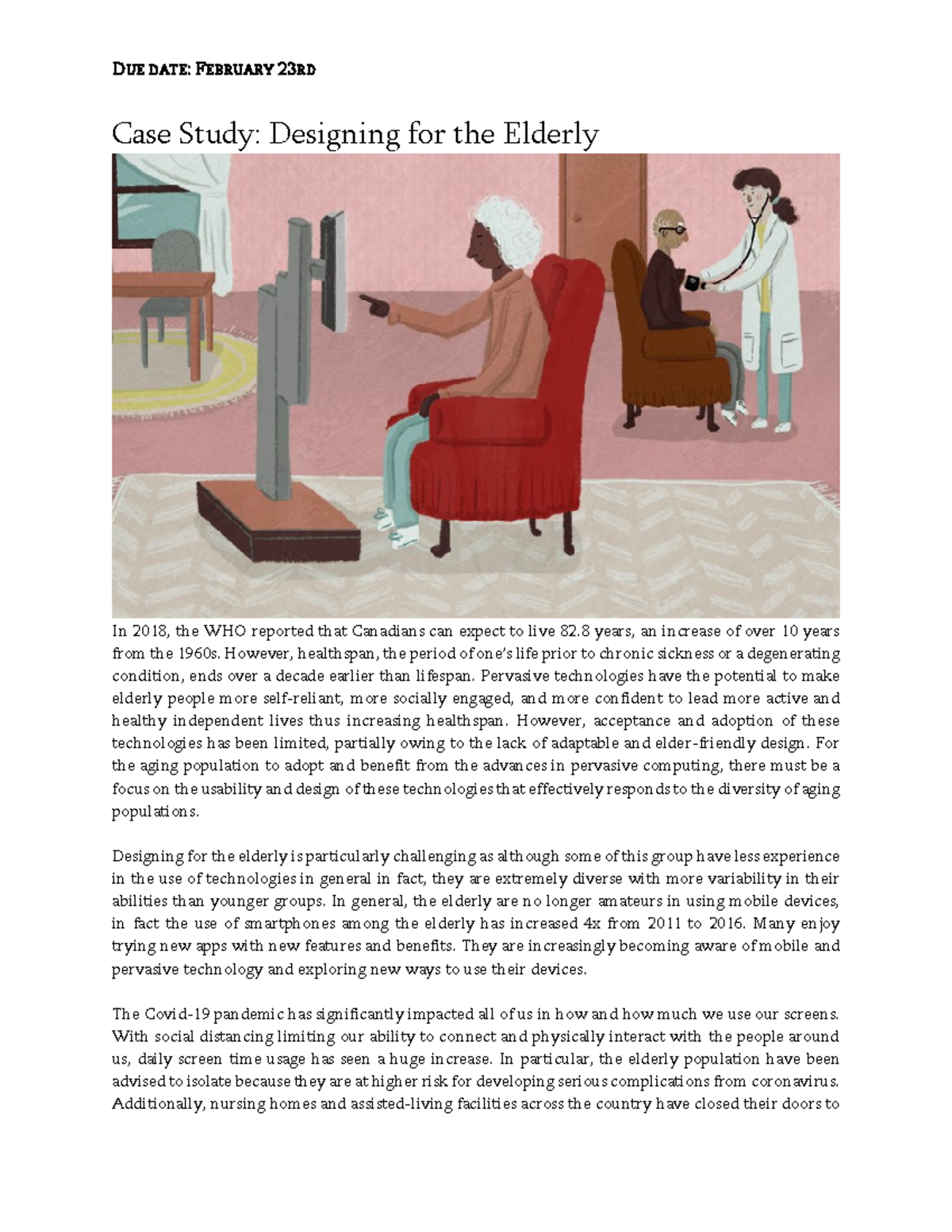 MiniProjectW2024 - Case Study: Designing for the Elderly In 201 8 , the ...