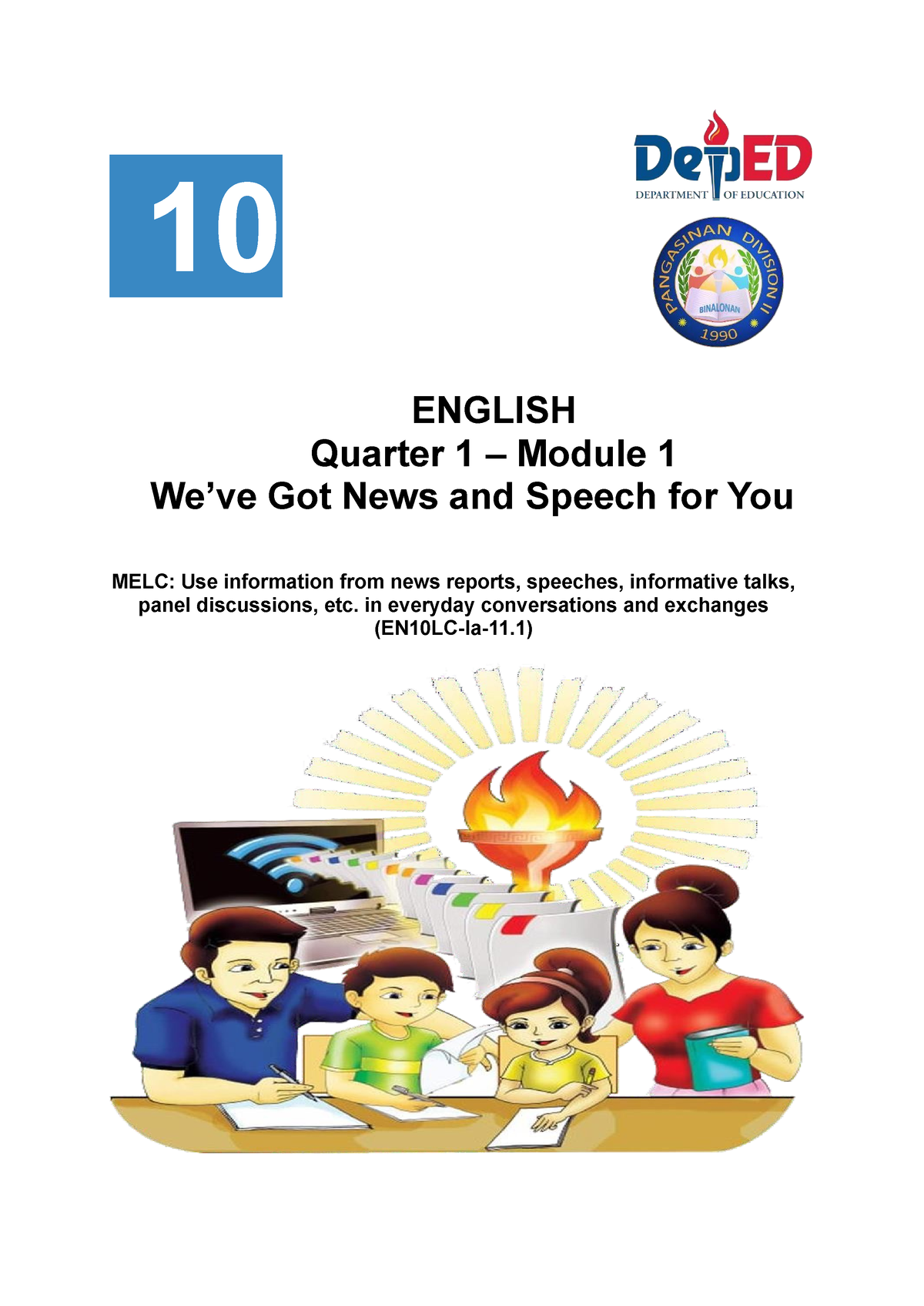 G10 Q1 Module 1 - LANGUAGE - 10 ENGLISH Quarter 1 – Module 1 We’ve Got ...