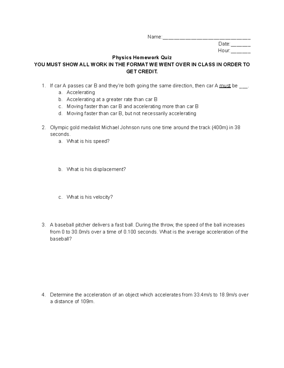 HW Quiz #3- 1-D Kinematics - Name:_______________________________ Date ...