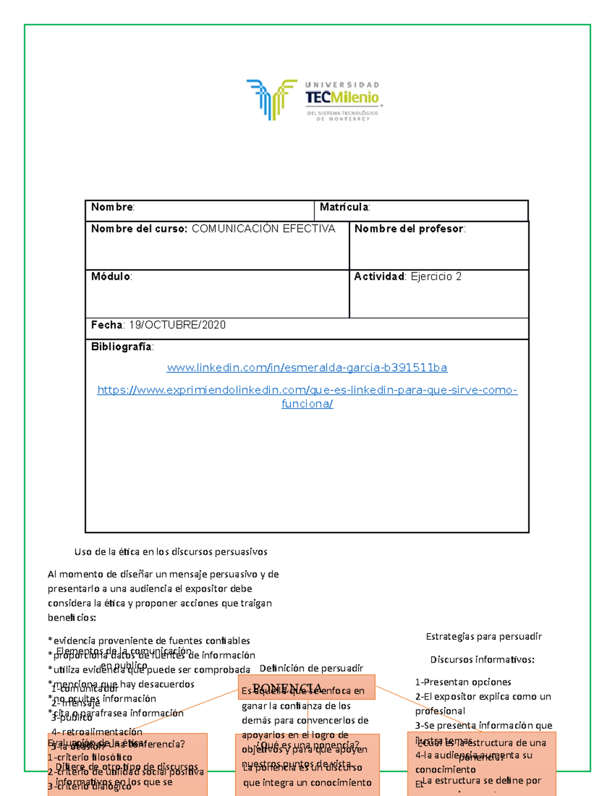 Ejercicio 2comunicacionesme 23 - Nombre : Matrícula : Nombre del curso ...