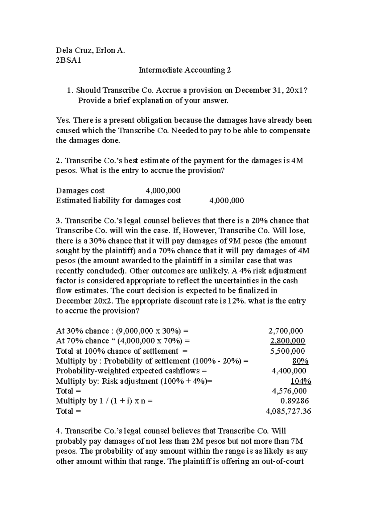 Intermediate Accounting 2 For BSA STUDENT - Dela Cruz, Erlon A. 2BSA ...