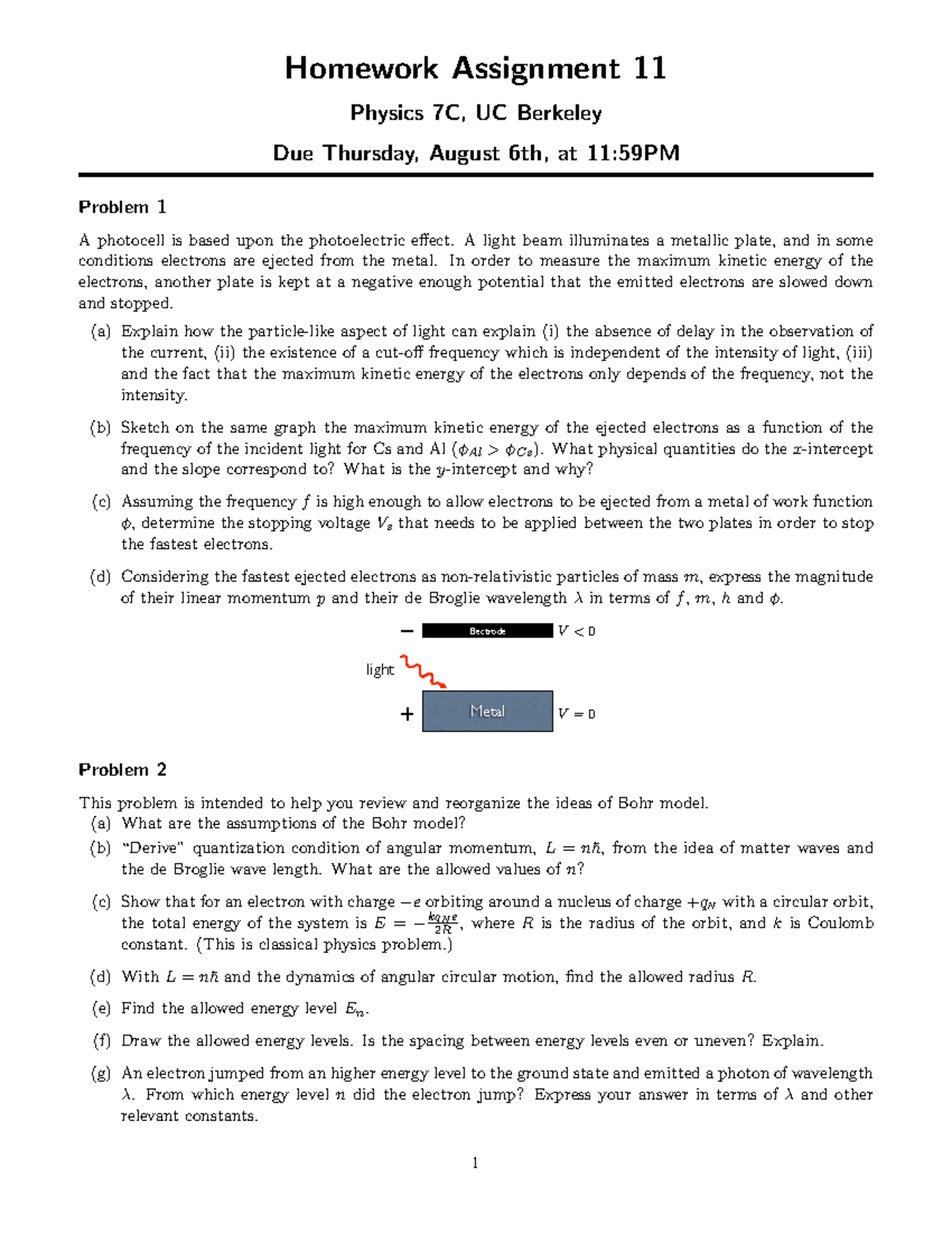 Hw11 Homework 11 Physics 7c Ucb Homework Assignment 11 Physics 7c Uc Berkeley Due Thursday August 6th At 11 59pm Problem Photocell Is Based Upon The Studocu