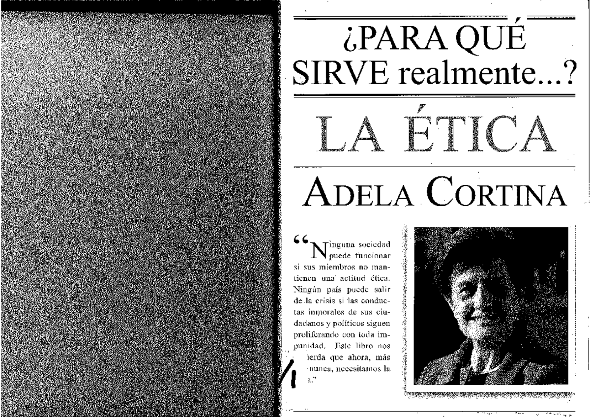 Para-Qué-Sirve-Realmente-La-Ética-Adela-Cortina Cap2 - Ética y