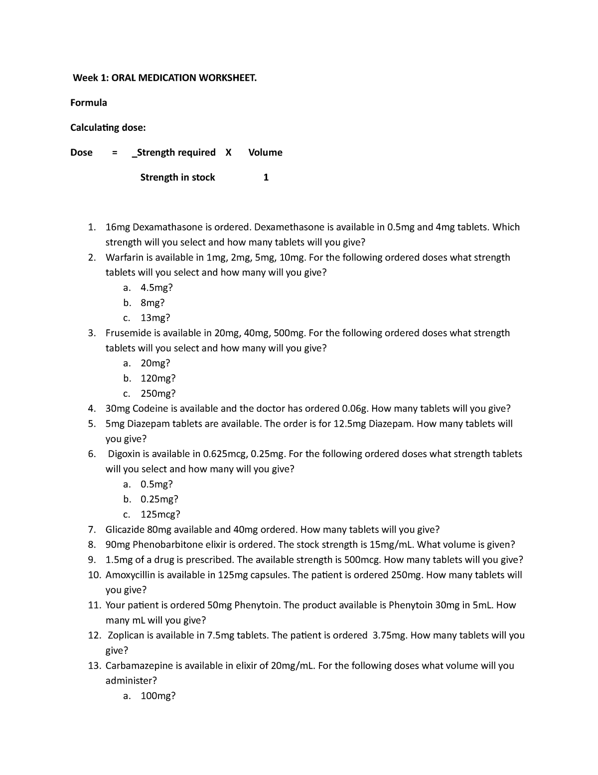 ORAL Medication Worksheet(1) Week 1 ORAL MEDICATION WORKSHEET