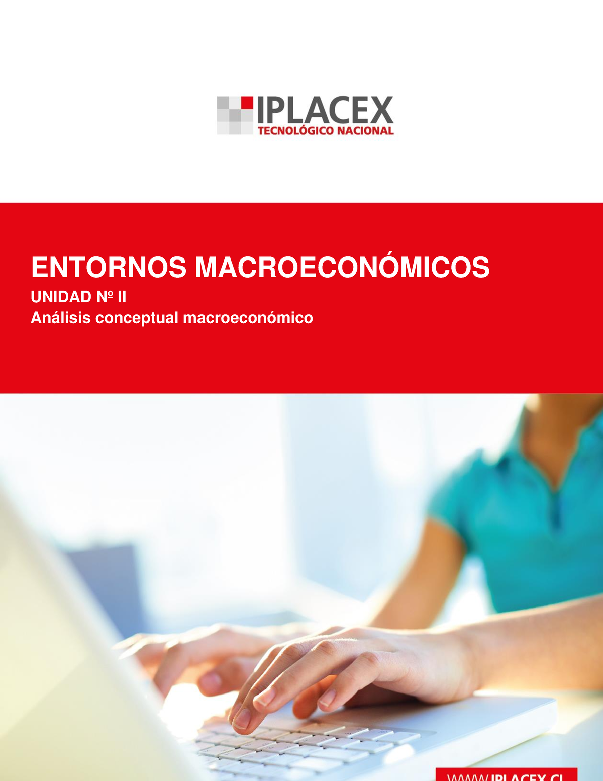 Entorno Macroeconomicos 3s - ENTORNOS MACROECONÓMICOS UNIDAD Nº II ...