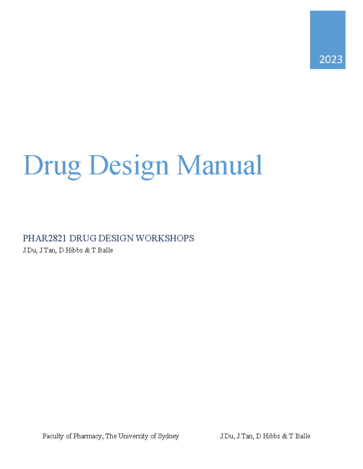 PHAR2821 Drug Design Workshop Manual 2023 Final - PHAR2821 - USyd - Studocu