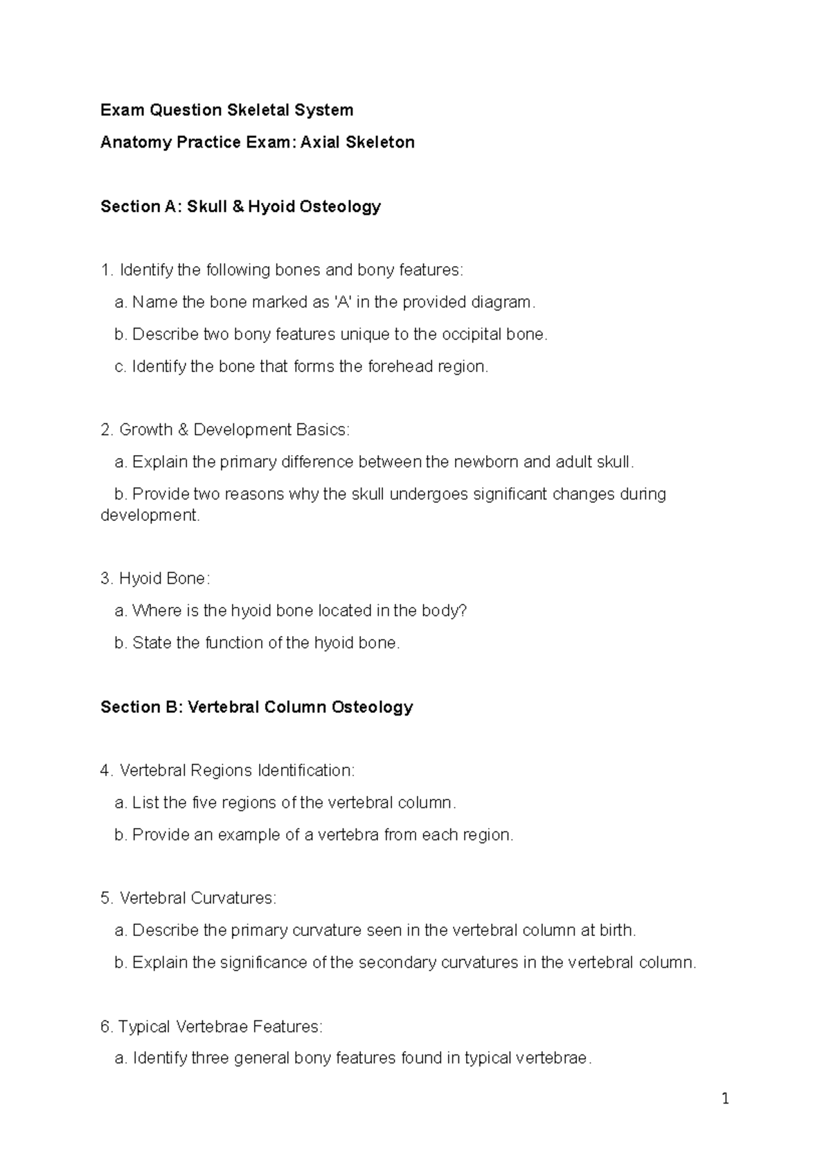 Practice exams ANAT1018 - Exam Question Skeletal System Anatomy ...