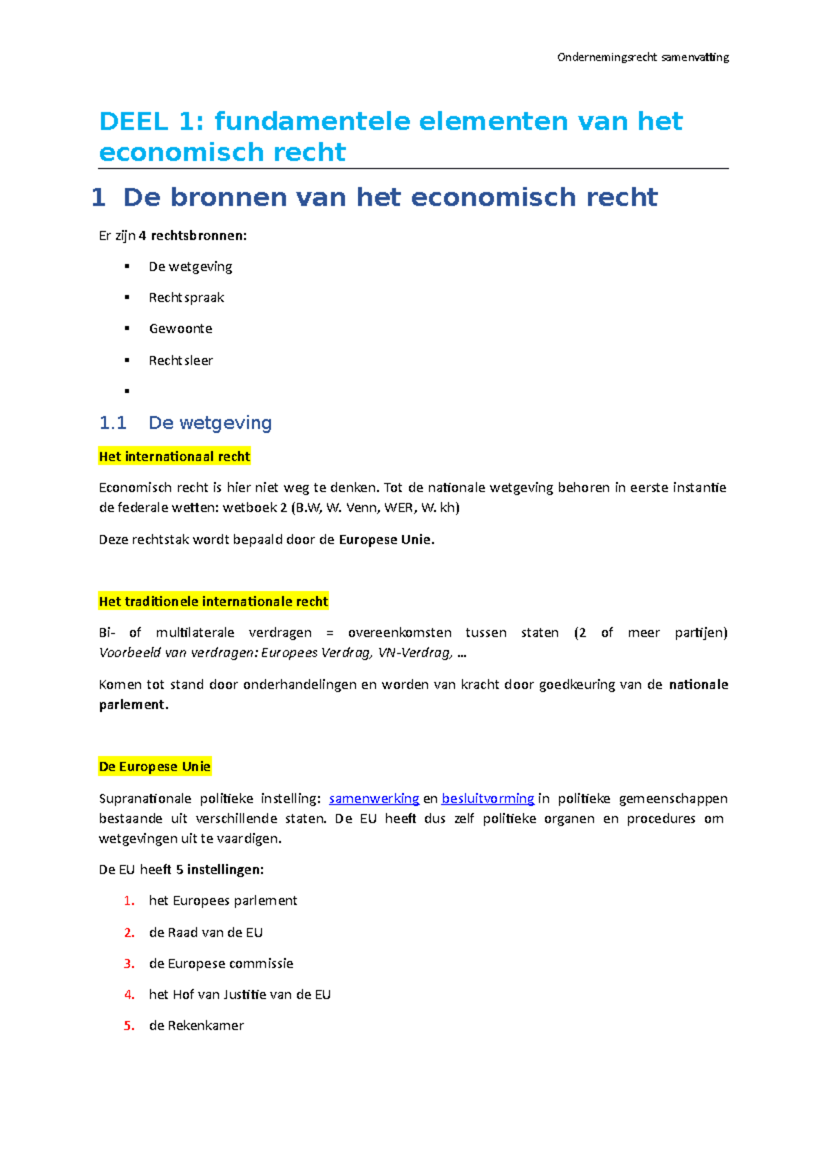 Samenvatting Ondernemingsrecht - Ondernemingsrecht Samenvatting DEEL 1 ...