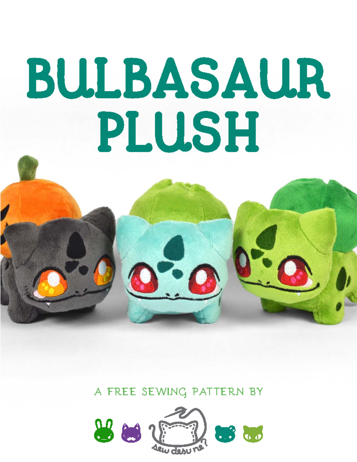Bulbasaur Plush Sewing Pattern 1 - A FREE SEWING PATTERN BY ...