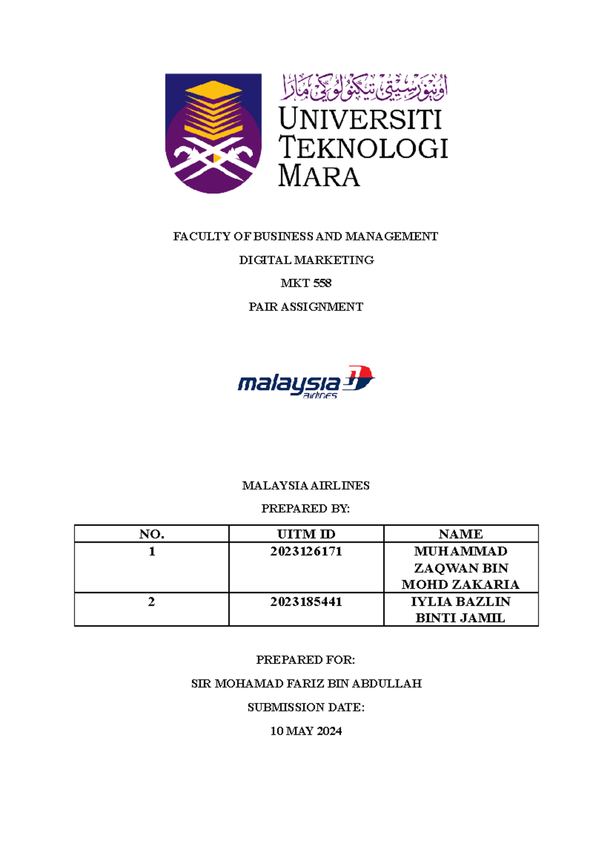MKT558 PAIR Assignment - ( Malaysia Airlines) Zaqwan & Iylia - BA2474C ...