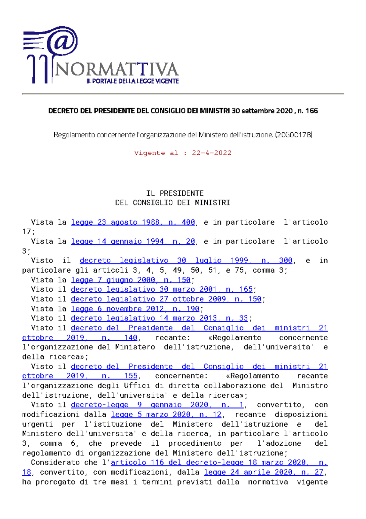 Decreto DEL Presidente DEL Consiglio DEI Ministri 166 2020 - DECRETO ...