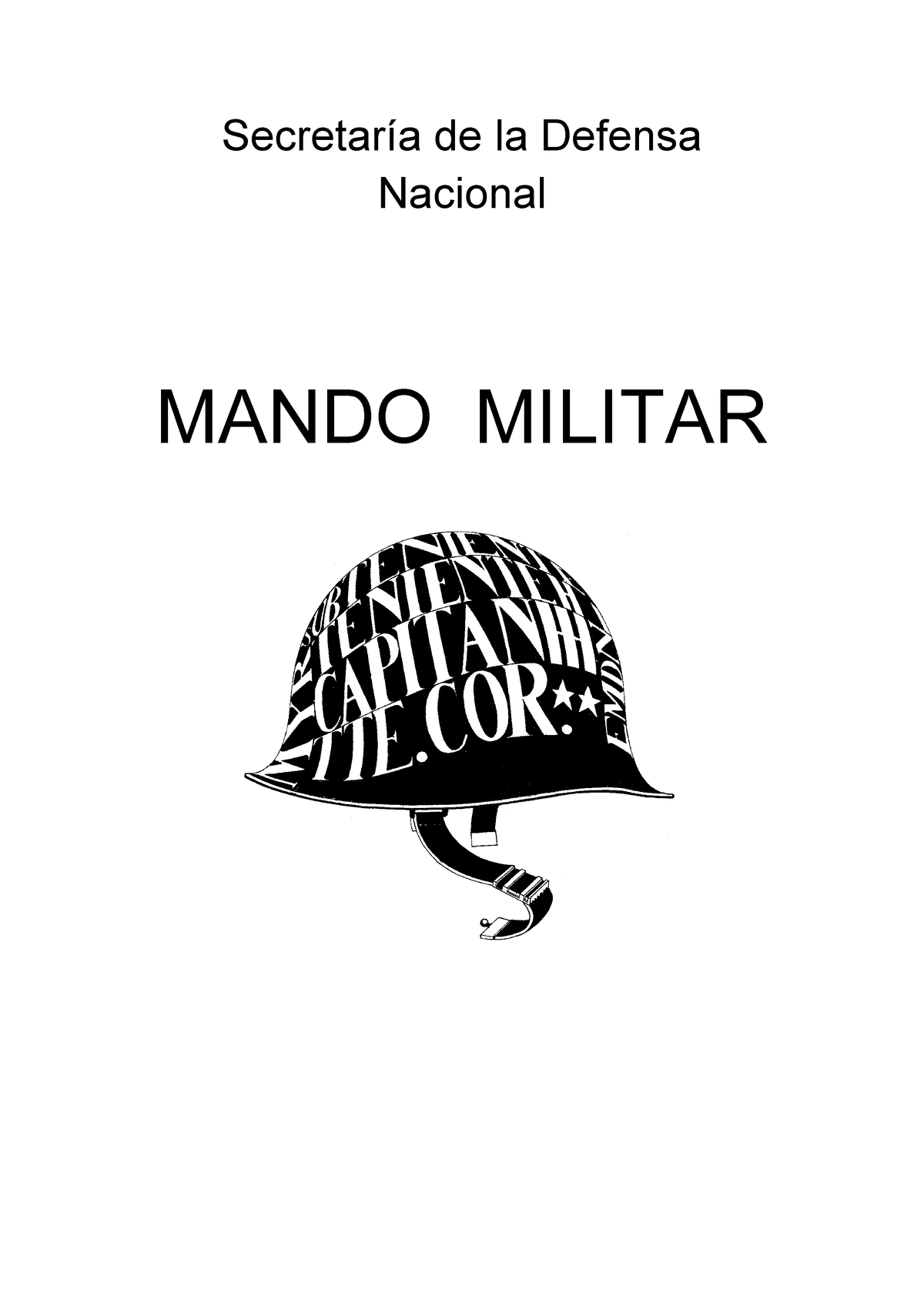 Manual DE Mando Militar - Secretaría De La Defensa Nacional MANDO ...