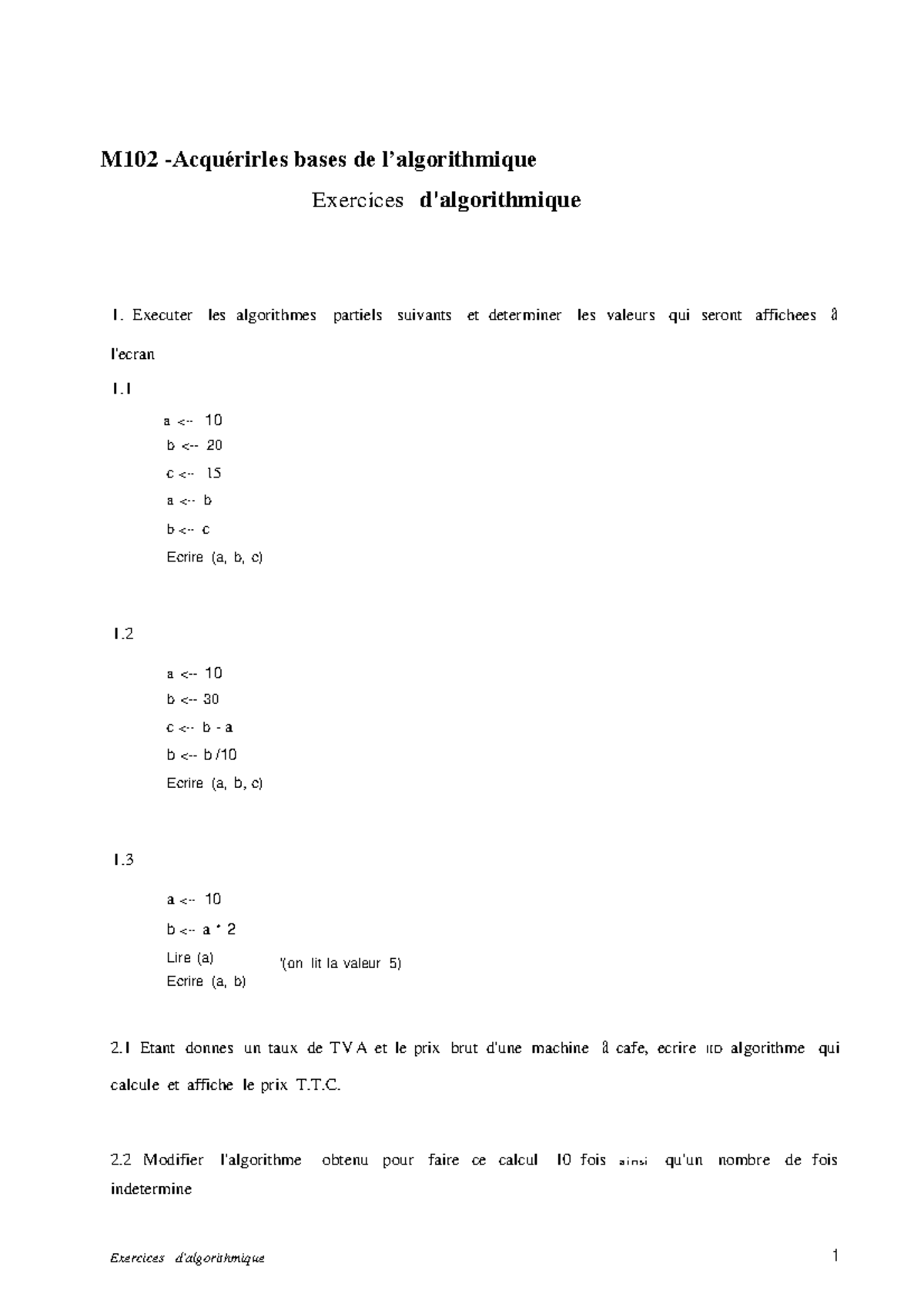 Exercices D`algorithmique - M102 -Acquérirles Bases De L’algorithmique ...