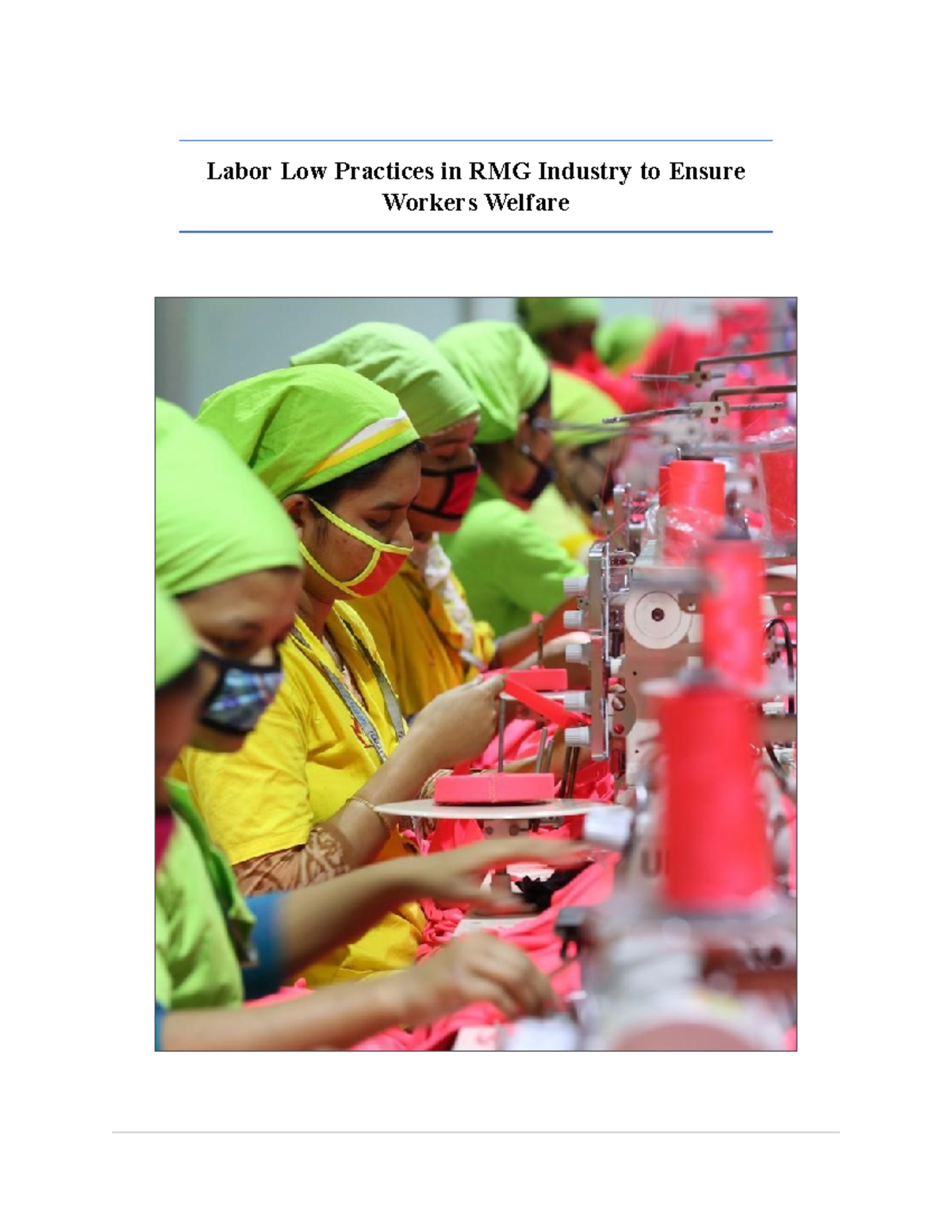 HRM-413 Assignment-01 - Labor Low Practices in RMG Industry to Ensure ...
