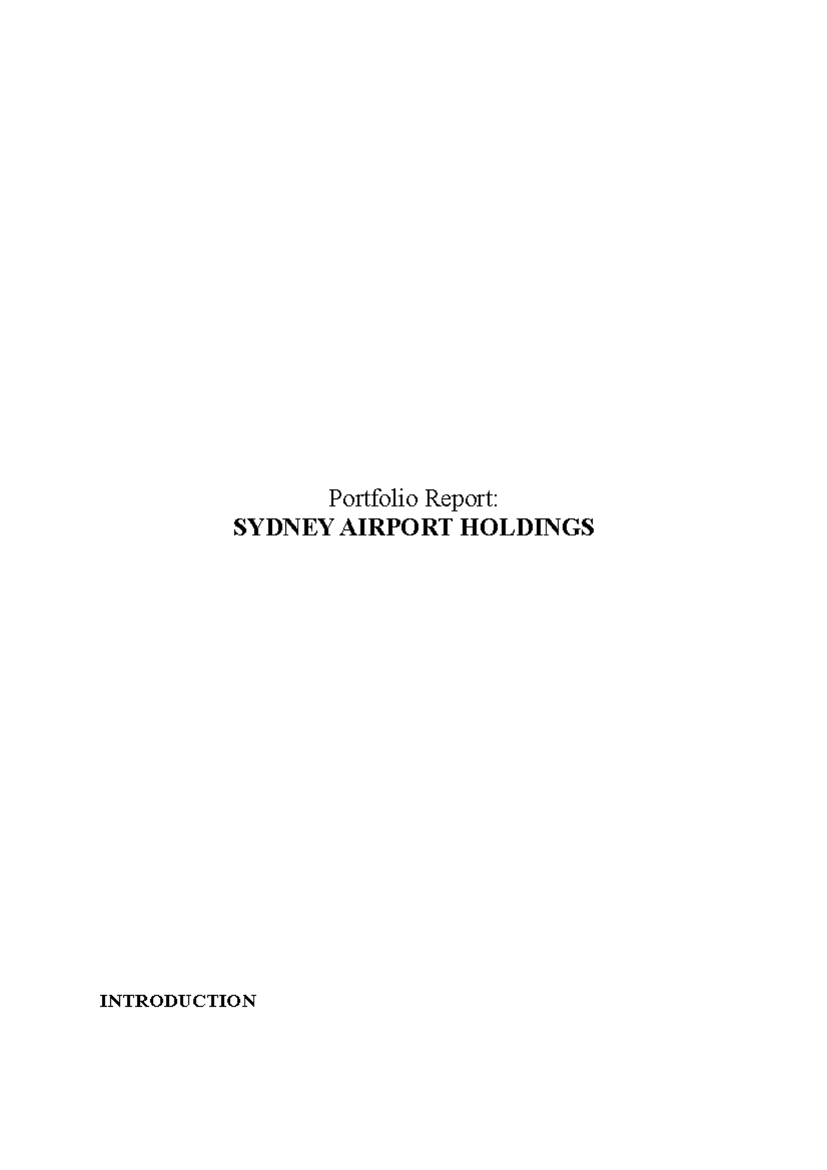 Portfolio Report Sydney Airport Holdings Portfolio Report SYDNEY