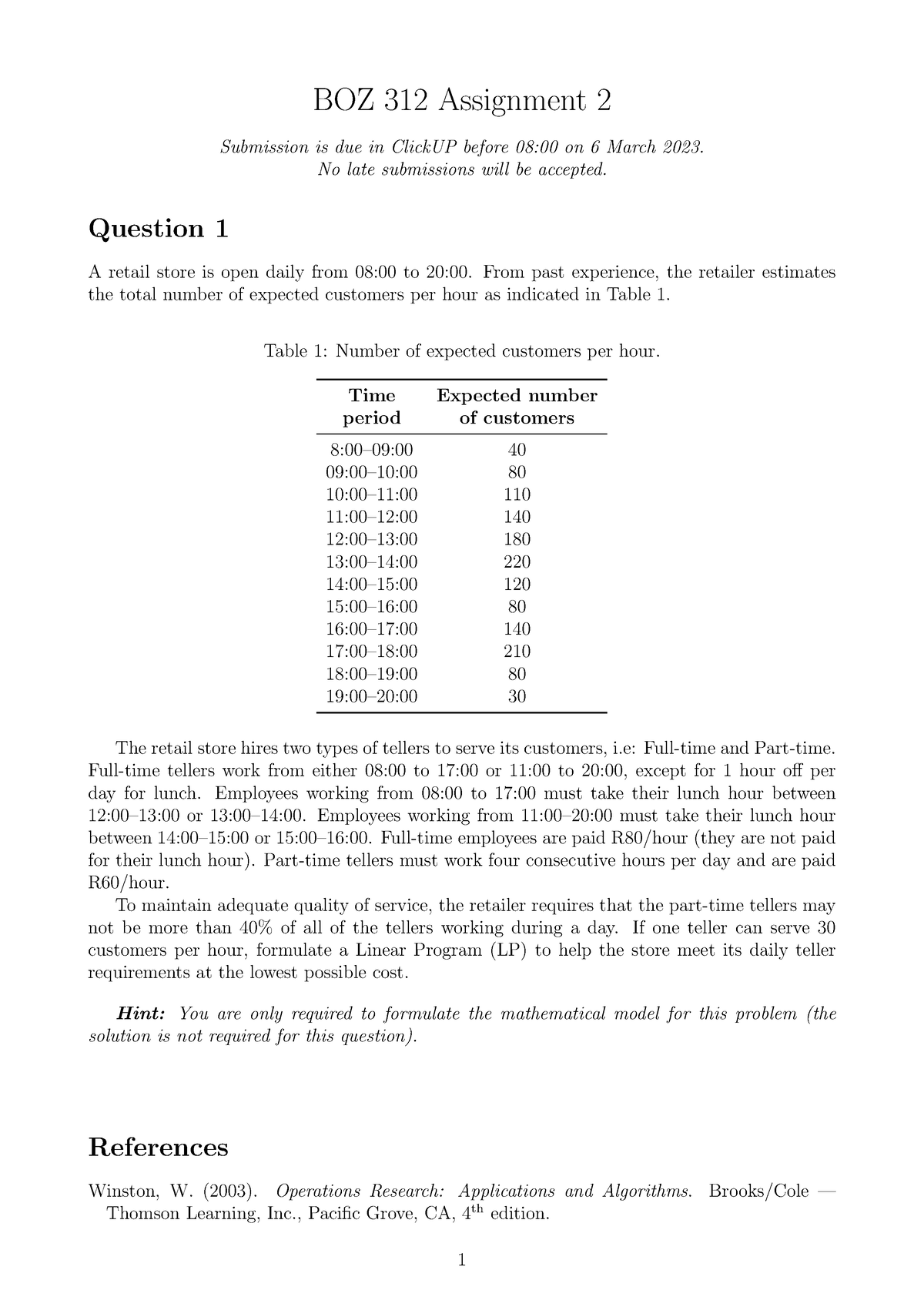 assignment-2-question-1-a-retail-store-is-open-daily-from-08-00-to-20