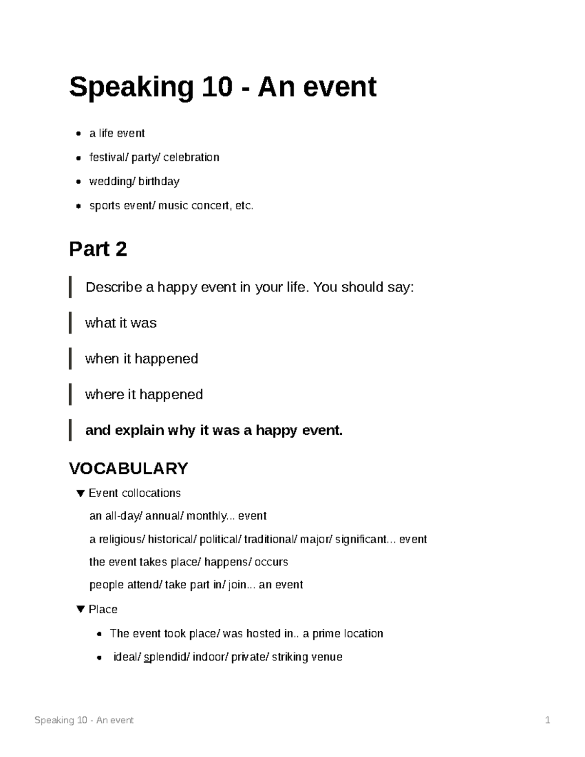 Speaking 10 An event Speaking 10 An event a life event festival