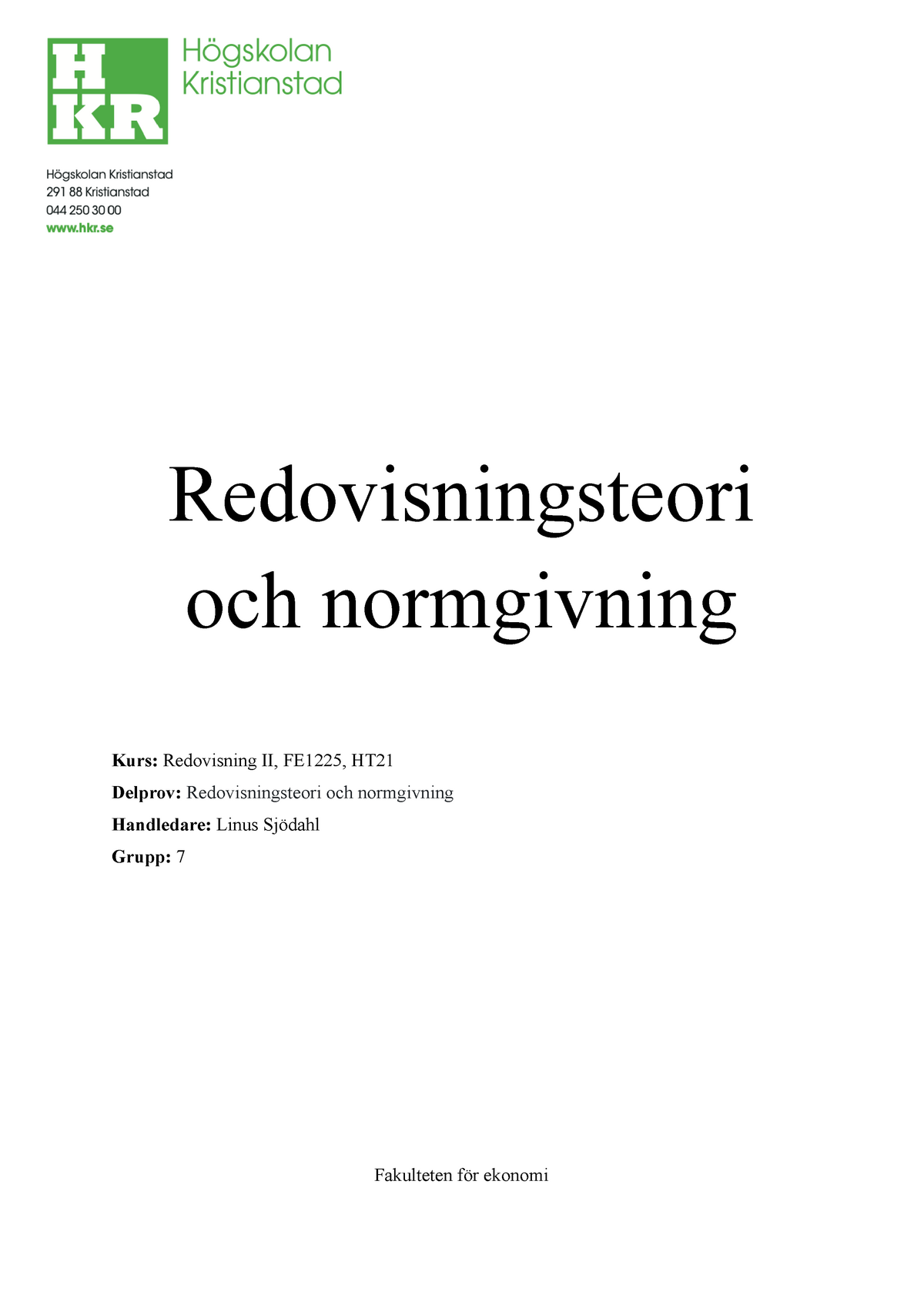 Delprov 3 - Redovisningsteori Och Normgivning - FE6281 - HKR - Studocu