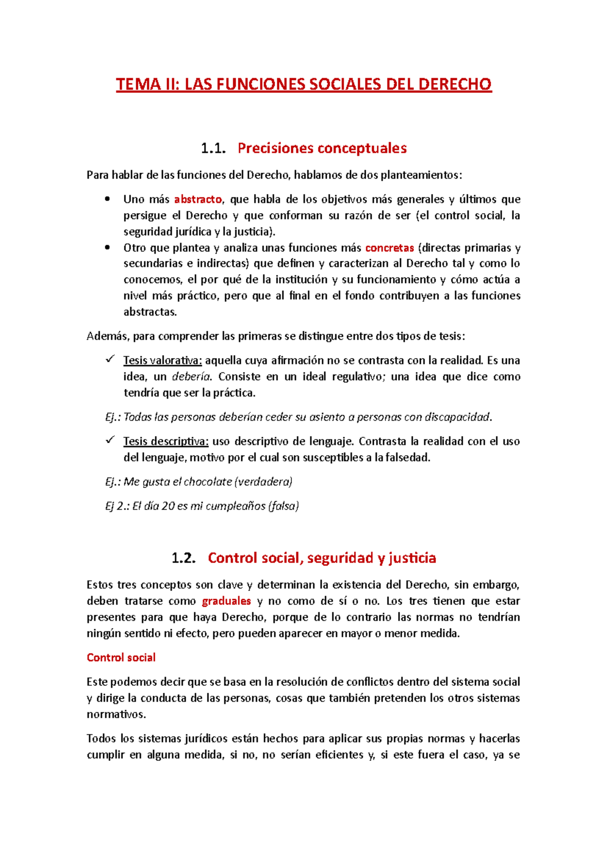TEMA II. Las funciones sociales del Derecho TEMA II LAS FUNCIONES