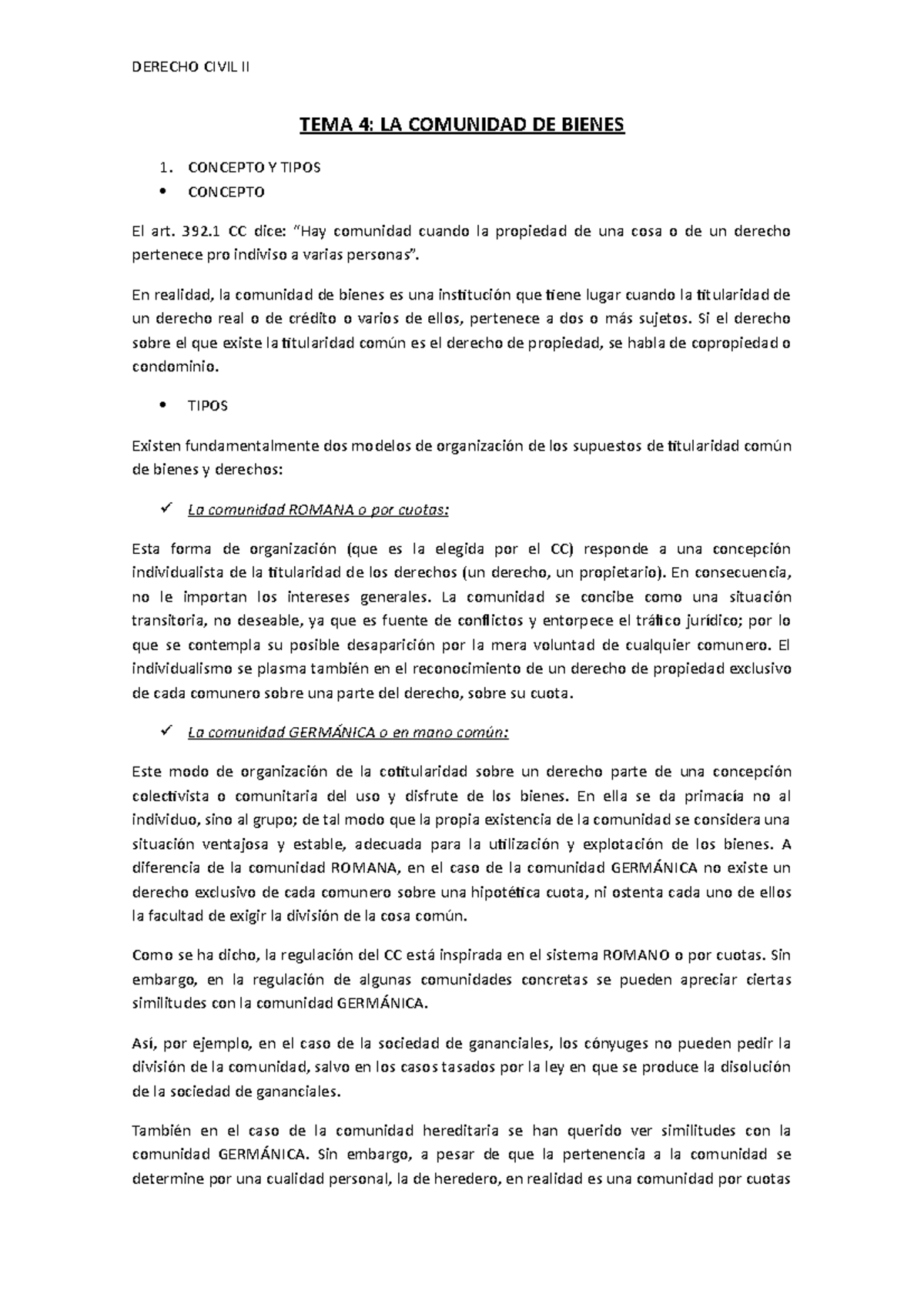 TEMA 4 Definitivo Apuntes 4 TEMA 4 LA COMUNIDAD DE BIENES 1 TEMA 4 Definitivo Apuntes 4 TEMA 4 LA COMUNIDAD DE BIENES 1
