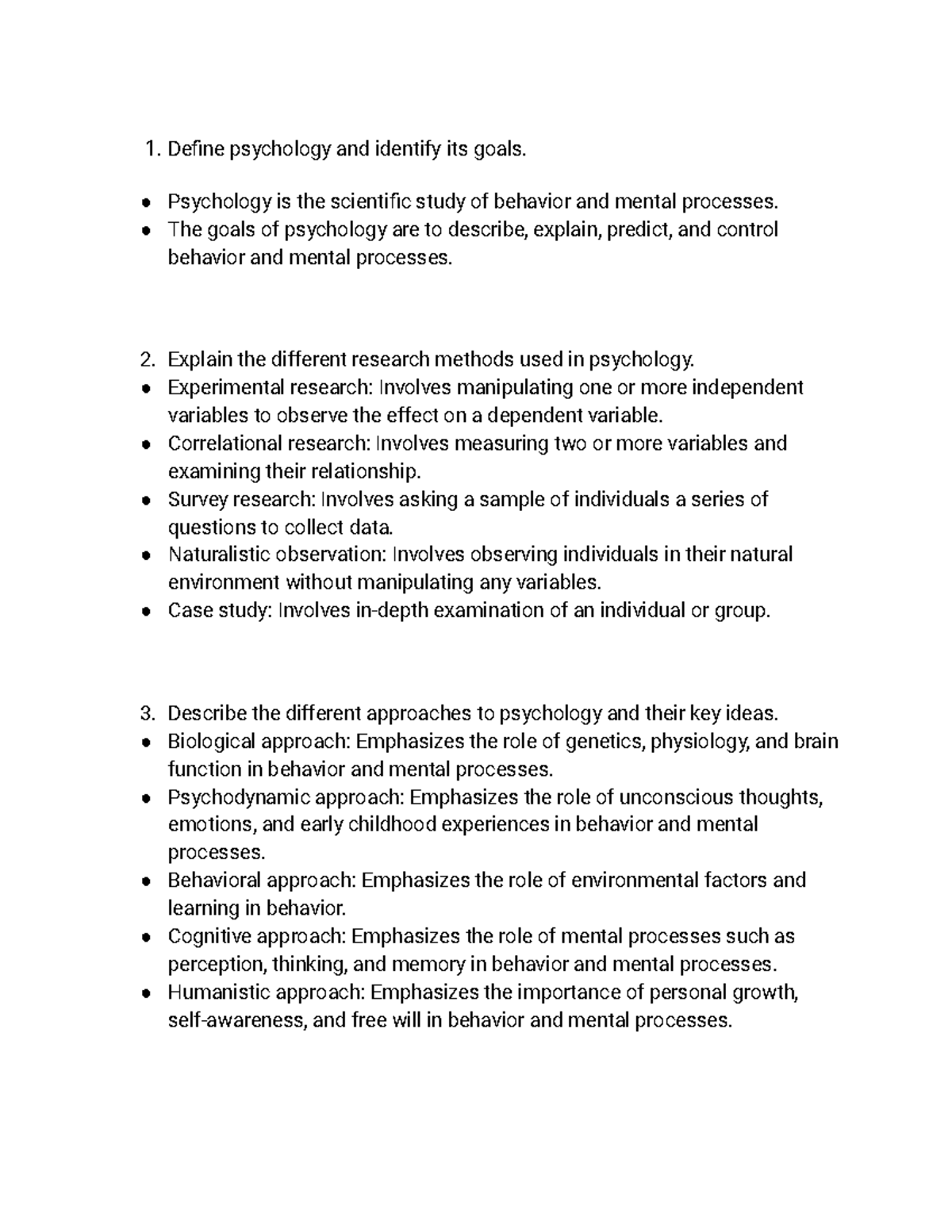 Class notes 1. Define psychology and identify its goals. Psychology