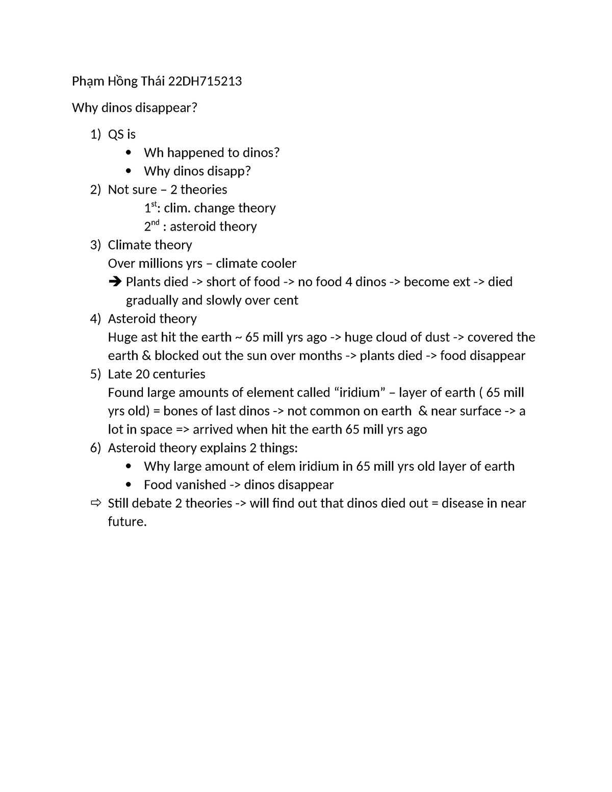 Dinosaurs - for lazy - Phạm Hồng Thái 22DH Why dinos disappear? 1) QS ...