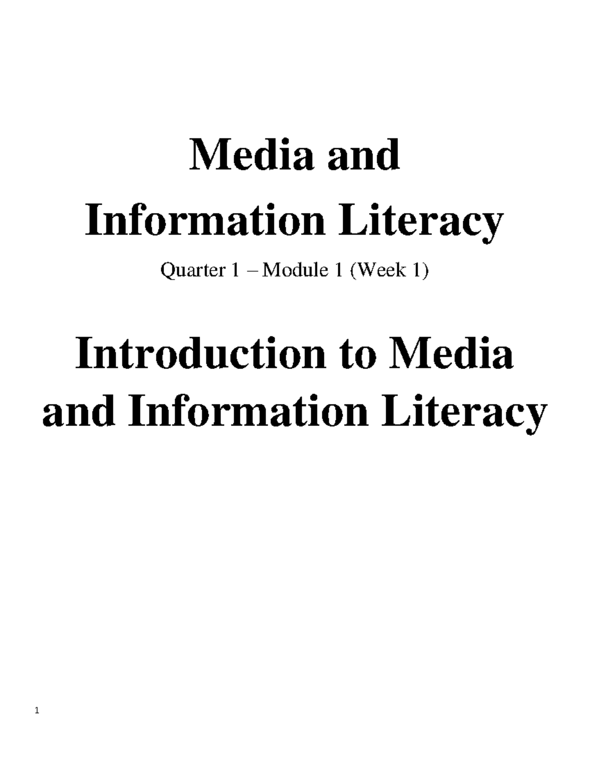 MIL Module Q1 W1 - Mil - Media And Information Literacy Quarter 1 ...