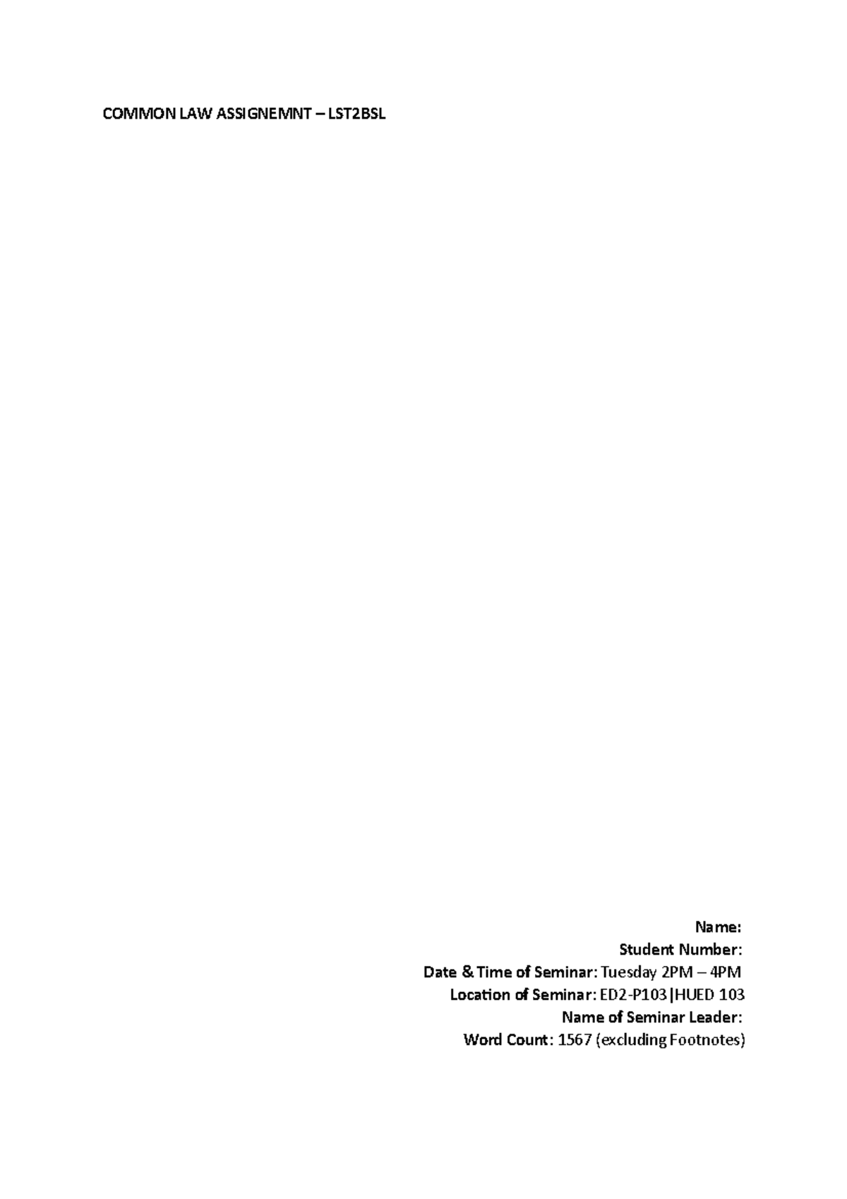 Common LAW Assignemnt - COMMON LAW ASSIGNEMNT – LST2BSL Name: Student ...