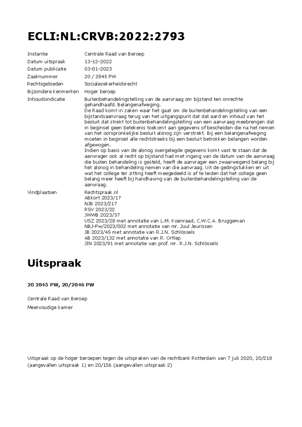 ECLI NL CRVB 2022 2793 - jurisprudence - Instantie Centrale Raad van ...