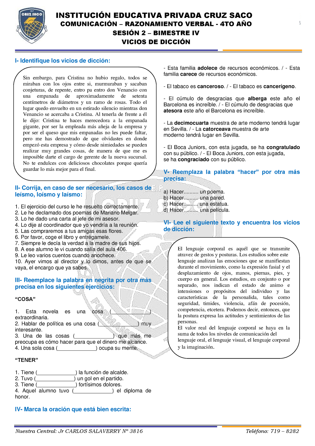 RV 4º Ficha 2 Bimestre IV - I. CRUZ SACO Nuestra Central: Jr CARLOS  SALAVERRY Nº 3816 Teléfono: 719 - Studocu