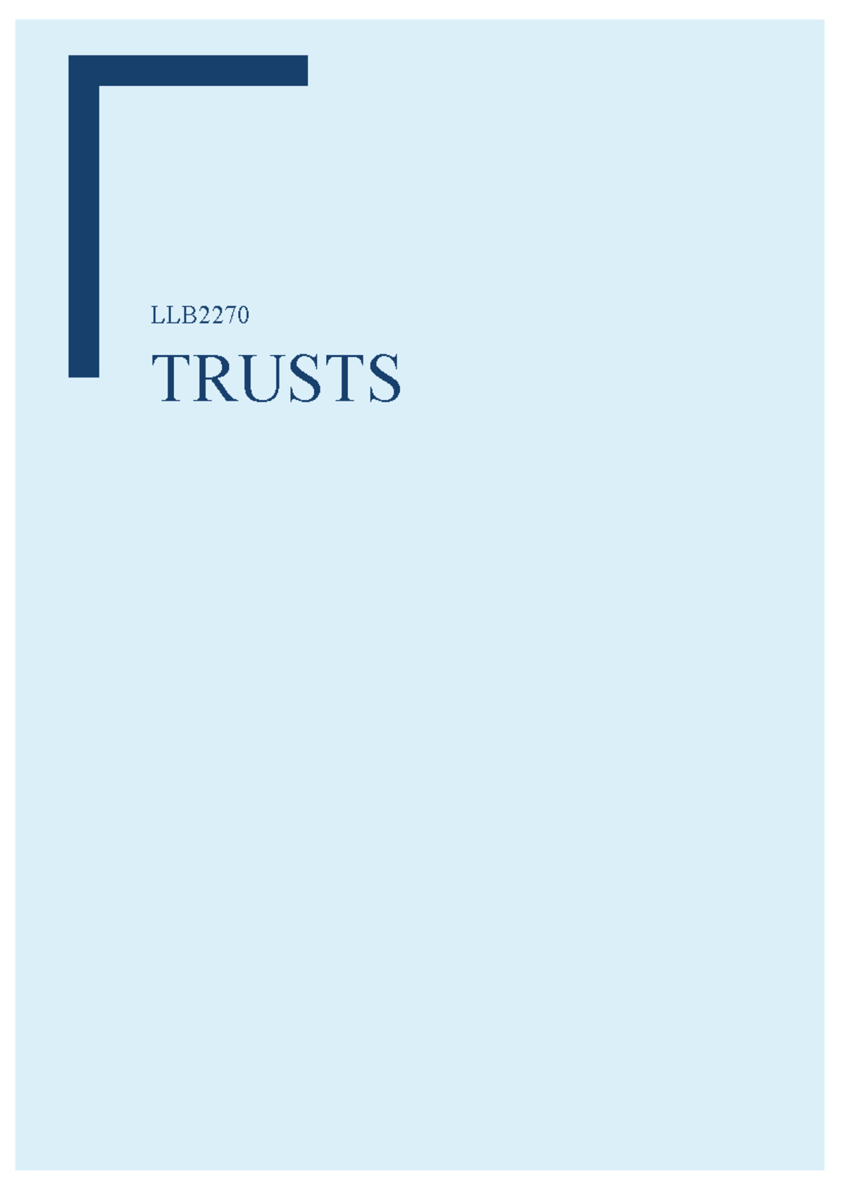 Exam - Trusts Document - Final exam summary notes - LLB TRUSTS Table of ...