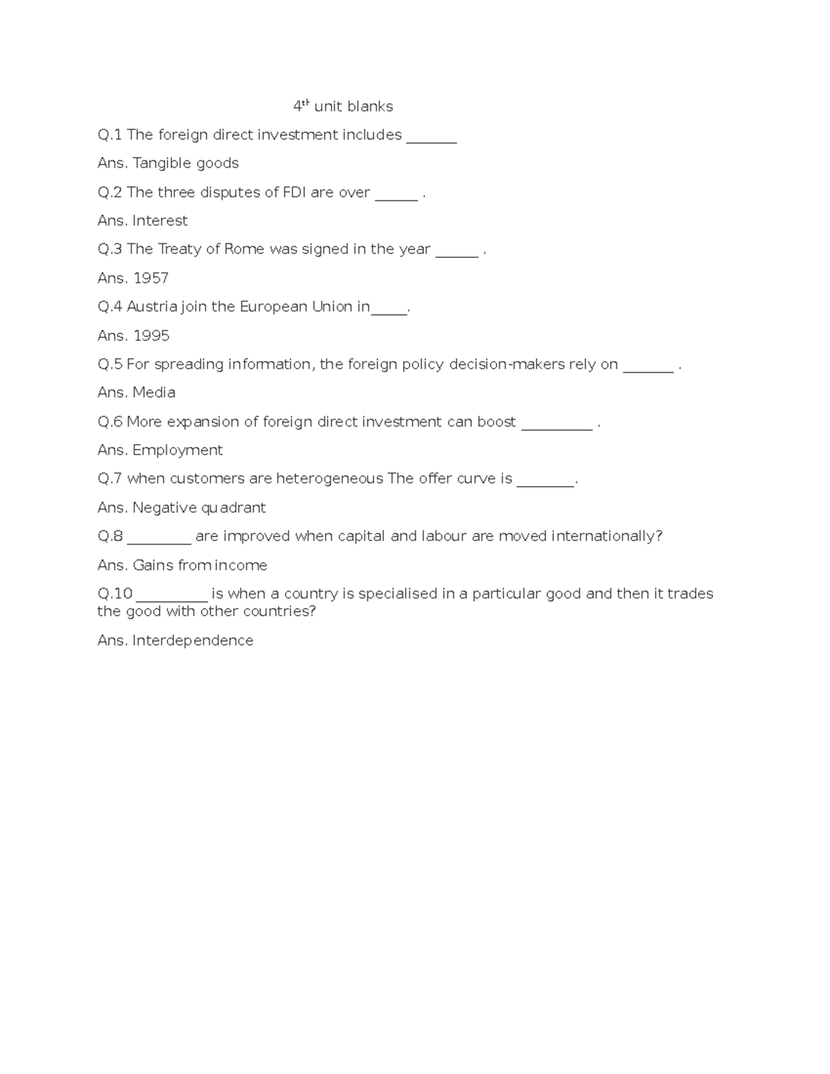 Fill in the blanks : International Business - 4 th unit blanks Q The ...