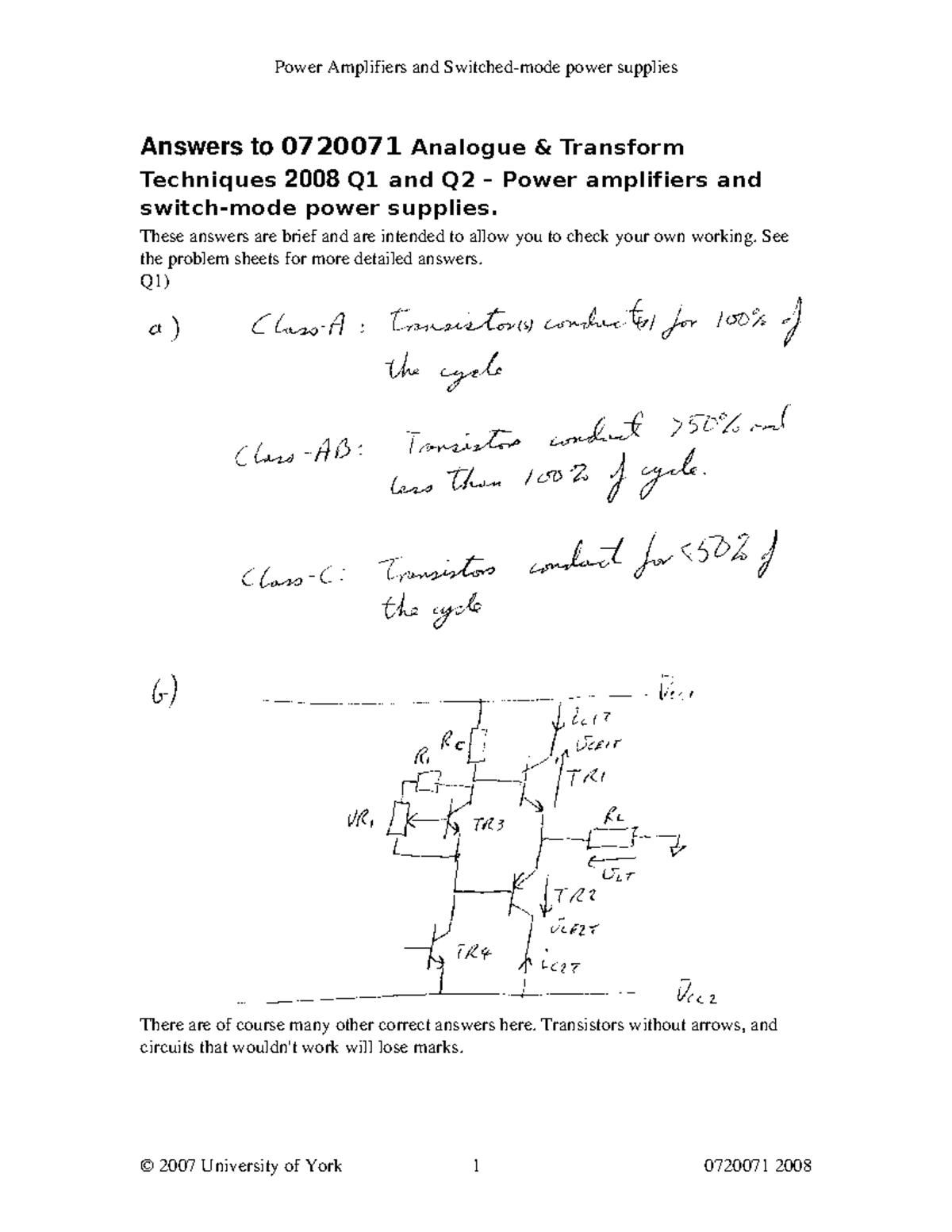 Exam 2008, answers Power Amplifiers and Switched­mode power supplies
