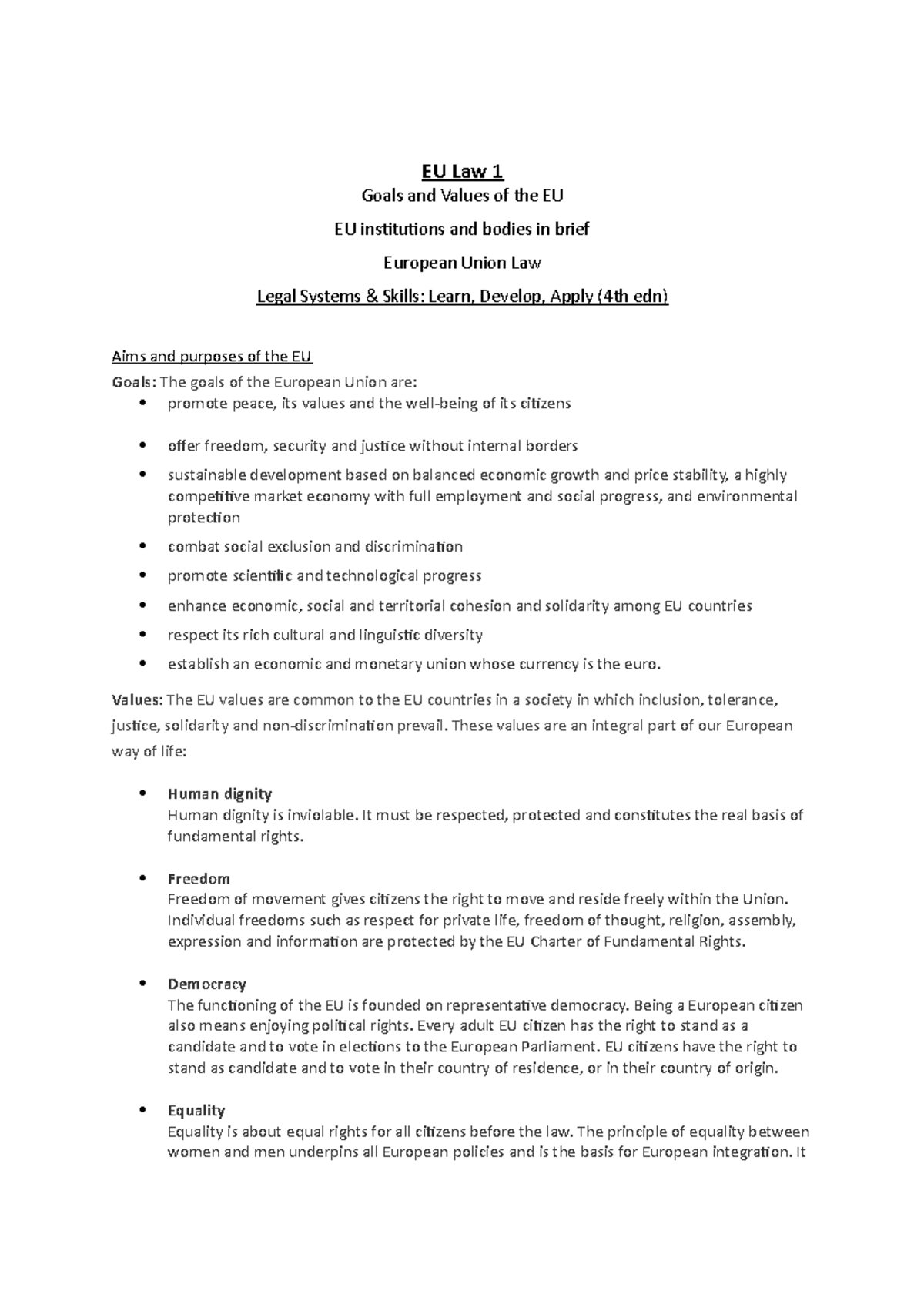 EU Reading 1 - EU Law 1 Goals and Values of the EU EU institutions and ...