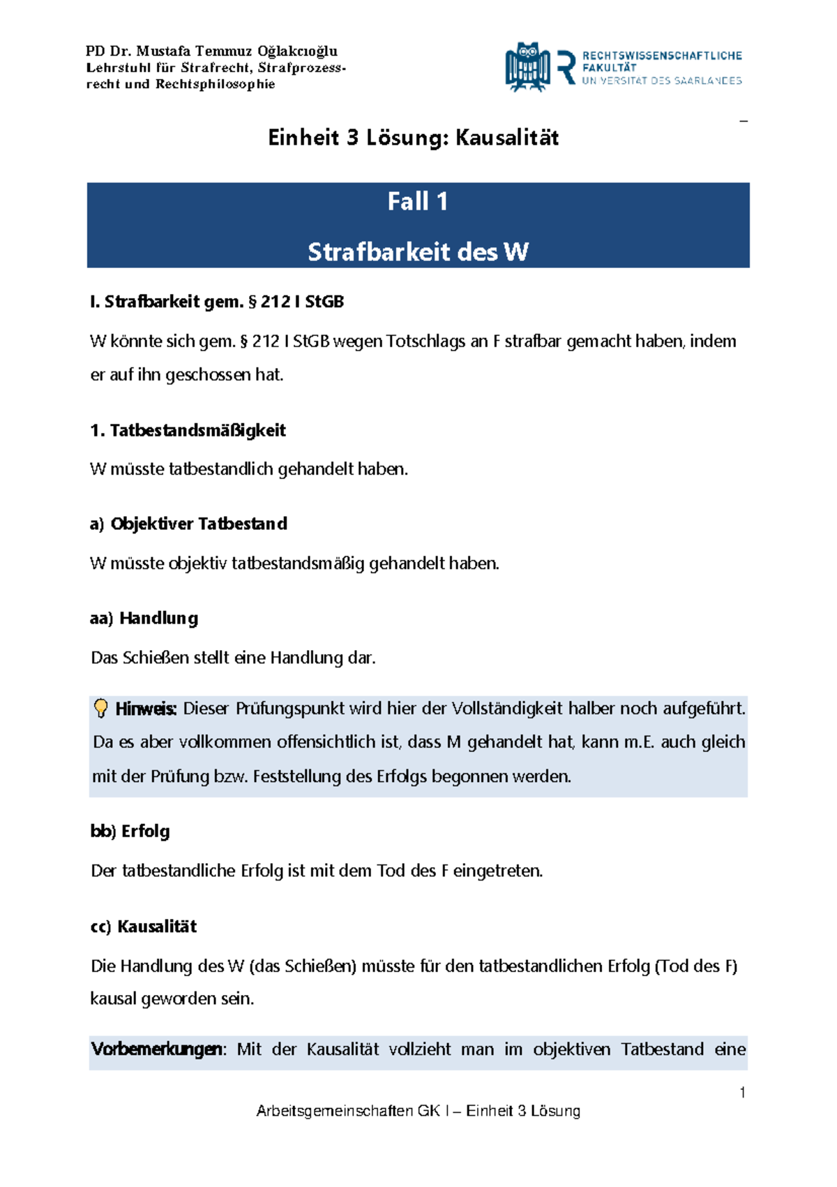 AG Fälle 3 Kausalität Lösung 15112021 - Lehrstuhl für Strafrecht