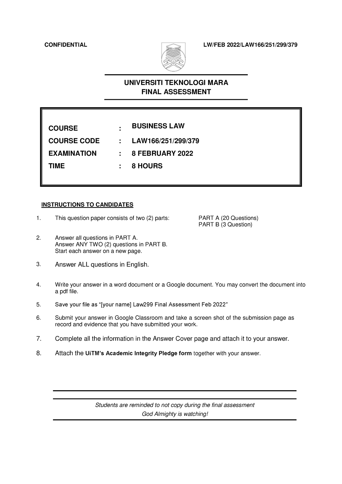 LAW 2022 - Law299 Uitm - UNIVERSITI TEKNOLOGI MARA FINAL ASSESSMENT ...