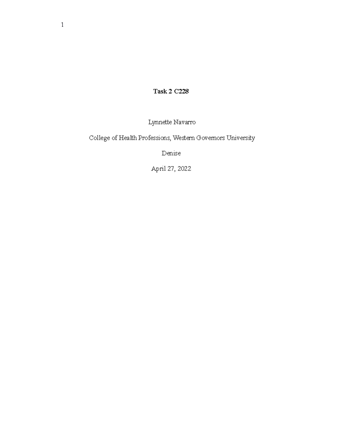 c228 Task2.edited - Task 2 C Lynnette Navarro College of Health ...